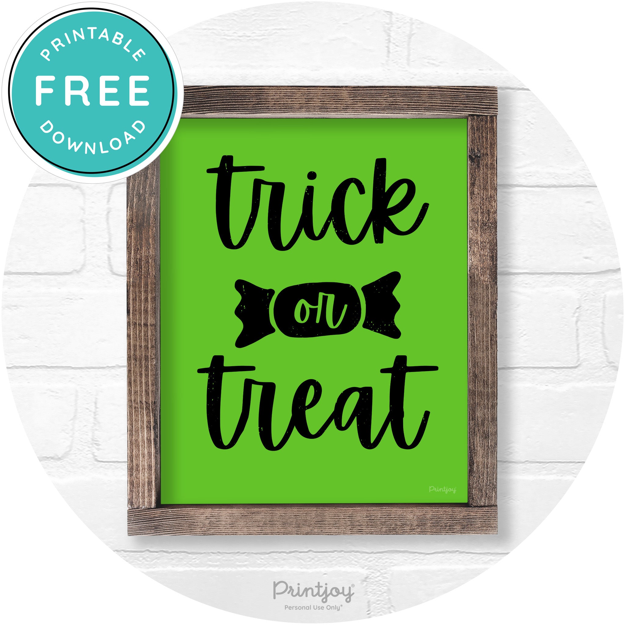 Trick Or Treat Halloween Rustic Farmhouse Wall Art Free Printable - Printjoy