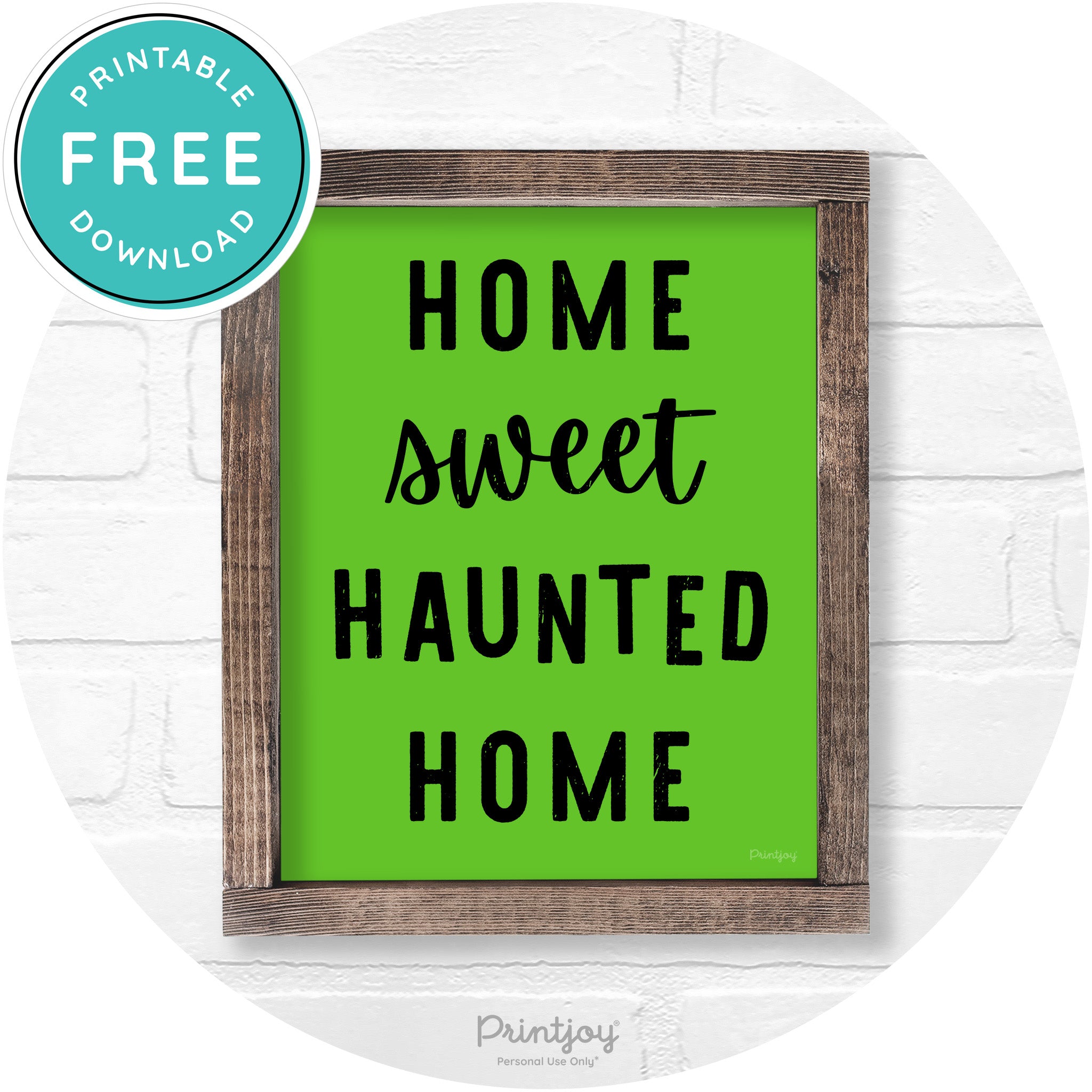 Home Sweet Haunted Home Rustic Halloween Wall Art Free Printable - Printjoy
