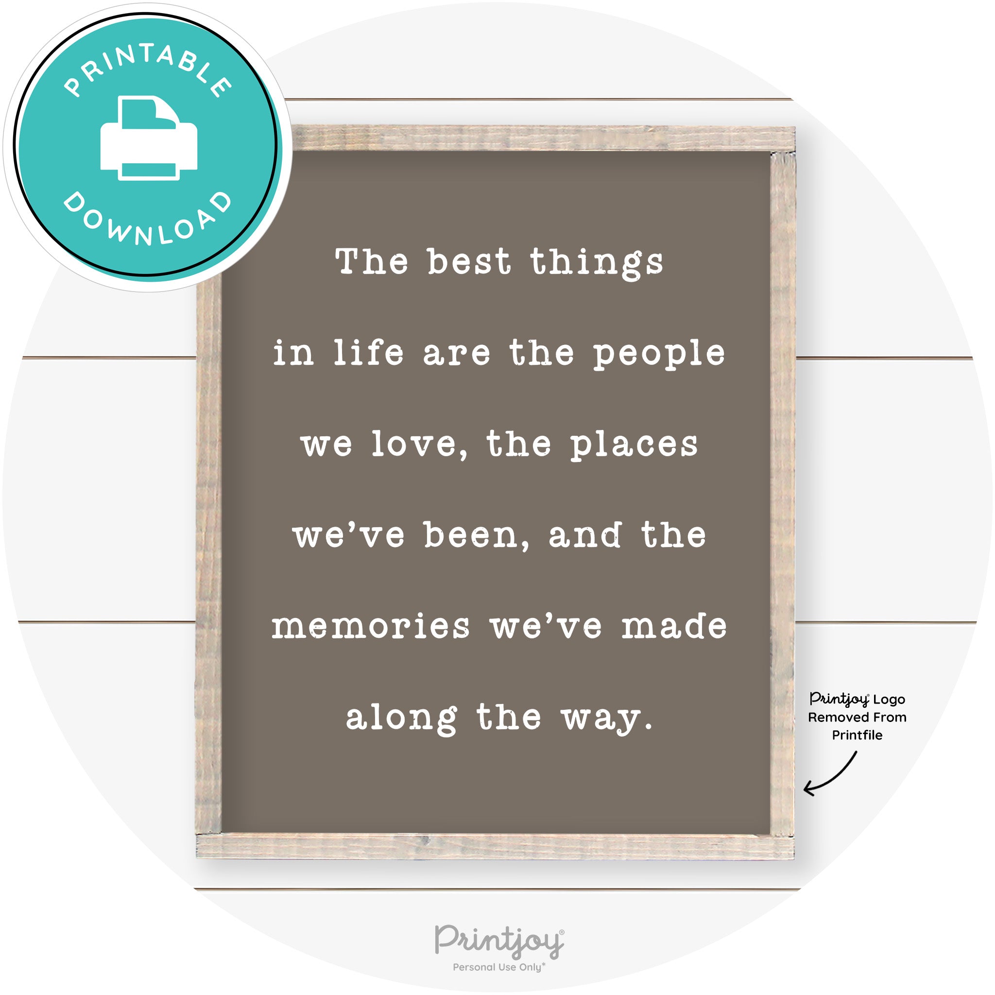 Best Things Quote Farmhouse Living Room Wall Art Free Printable - Printjoy