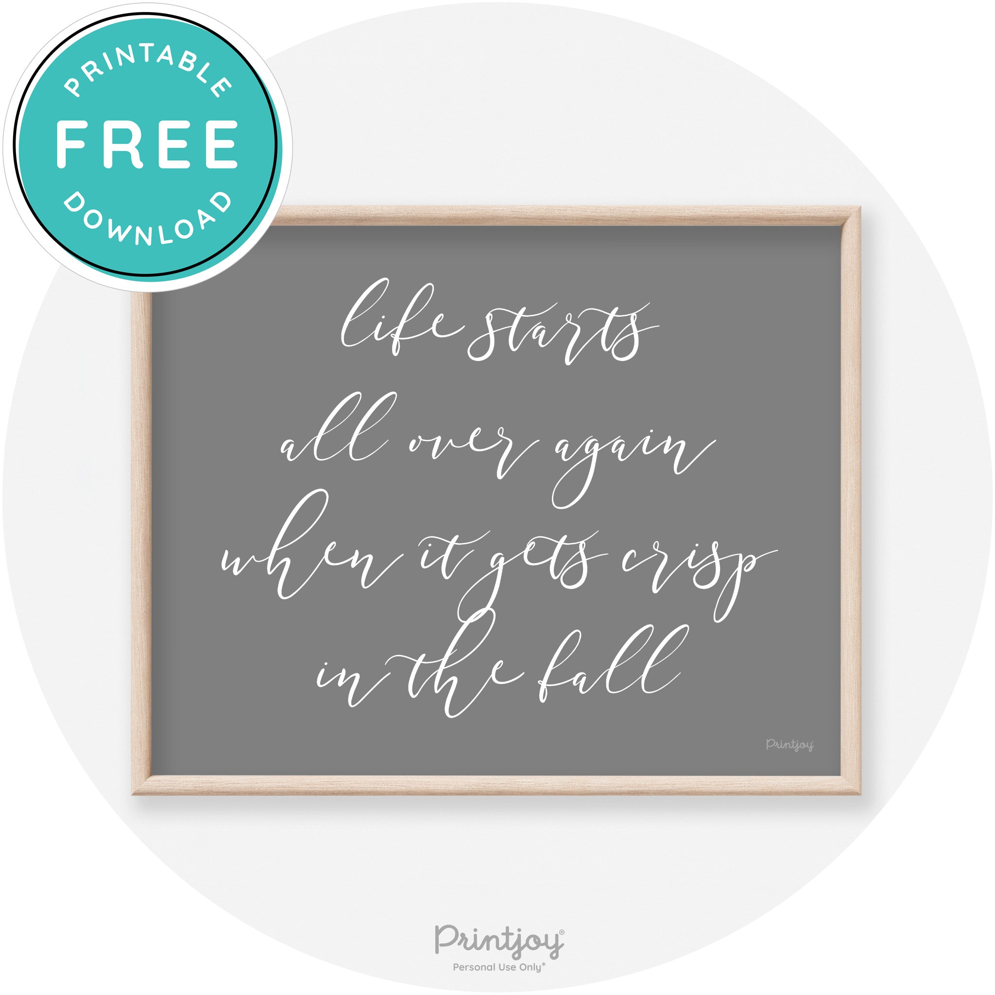 Fall Quote Modern Transitional Decor Wall Art Free Printable - Printjoy