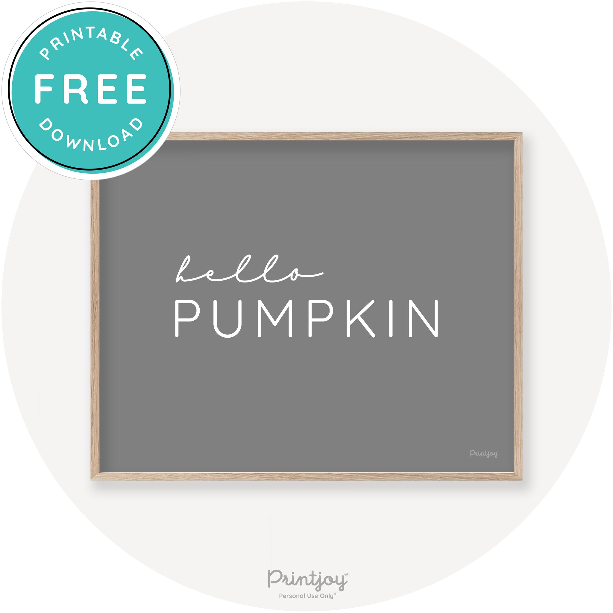 Hello Pumpkin Simple Cute Modern Chic Decor Wall Art Printable - Printjoy
