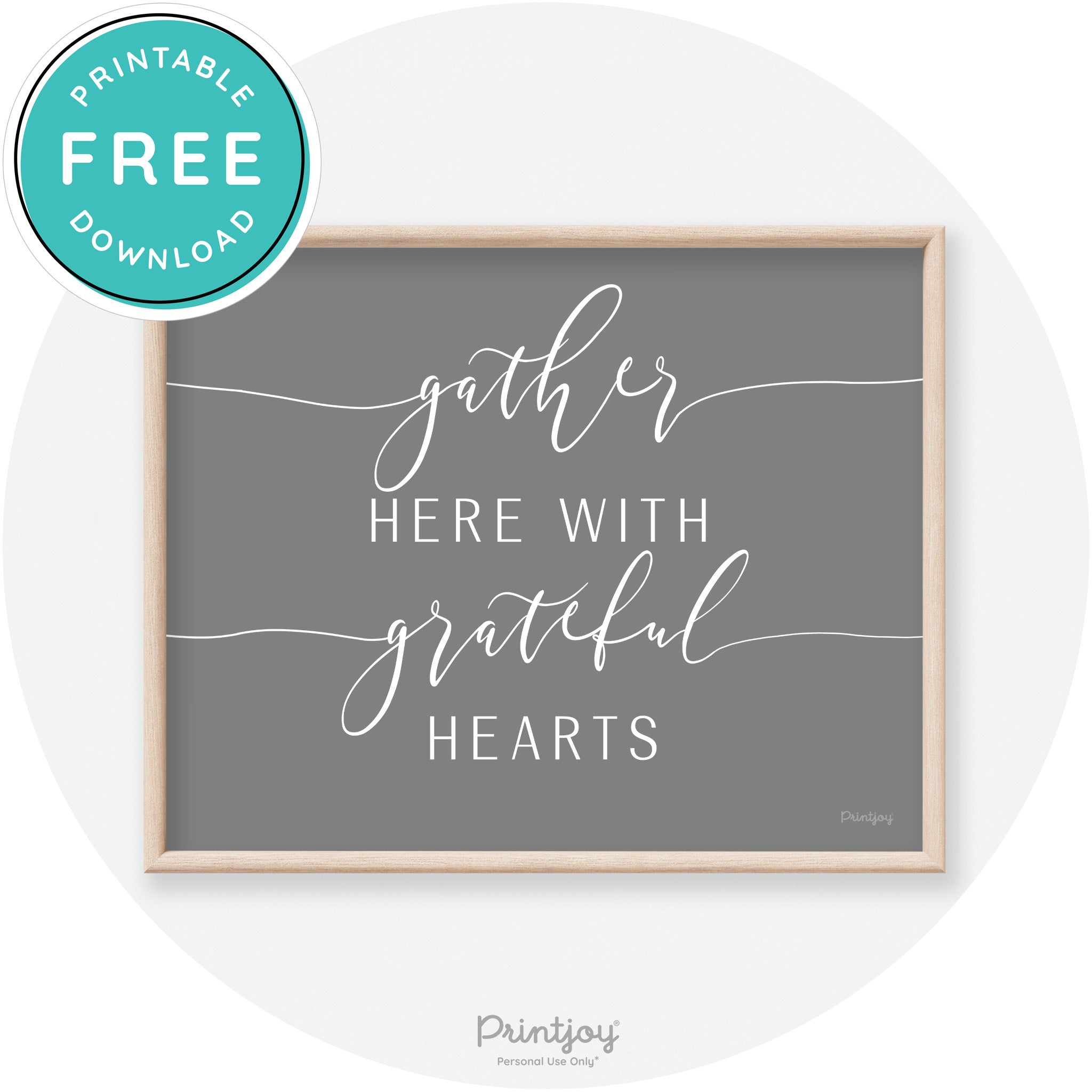 Gather Here Grateful Hearts Thanksgiving Transitional Art Free Printable - Printjoy