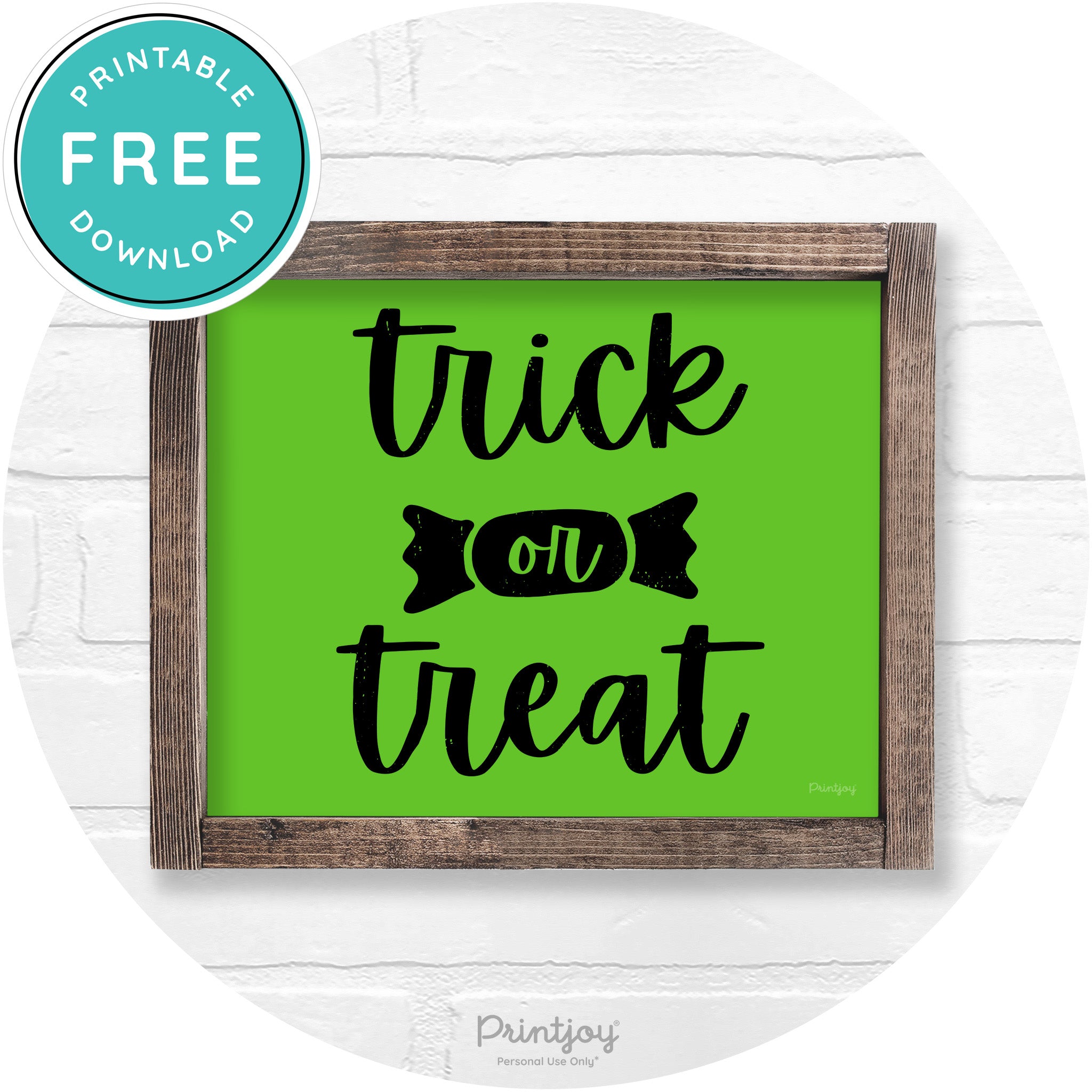 Trick Or Treat Halloween Rustic Farmhouse Wall Art Free Printable - Printjoy