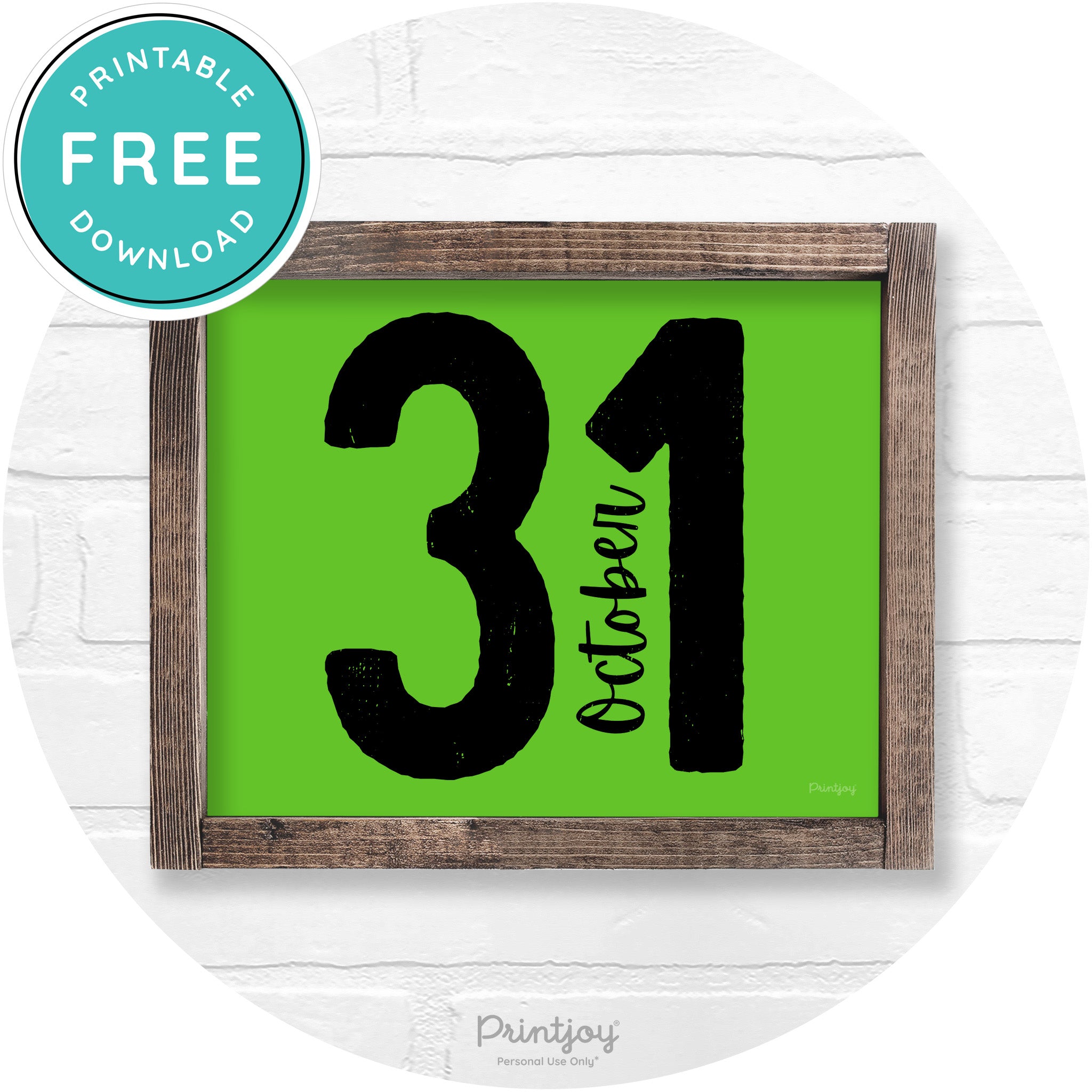 October 31 Halloween Rustic Farmhouse Wall Art Free Printable - Printjoy