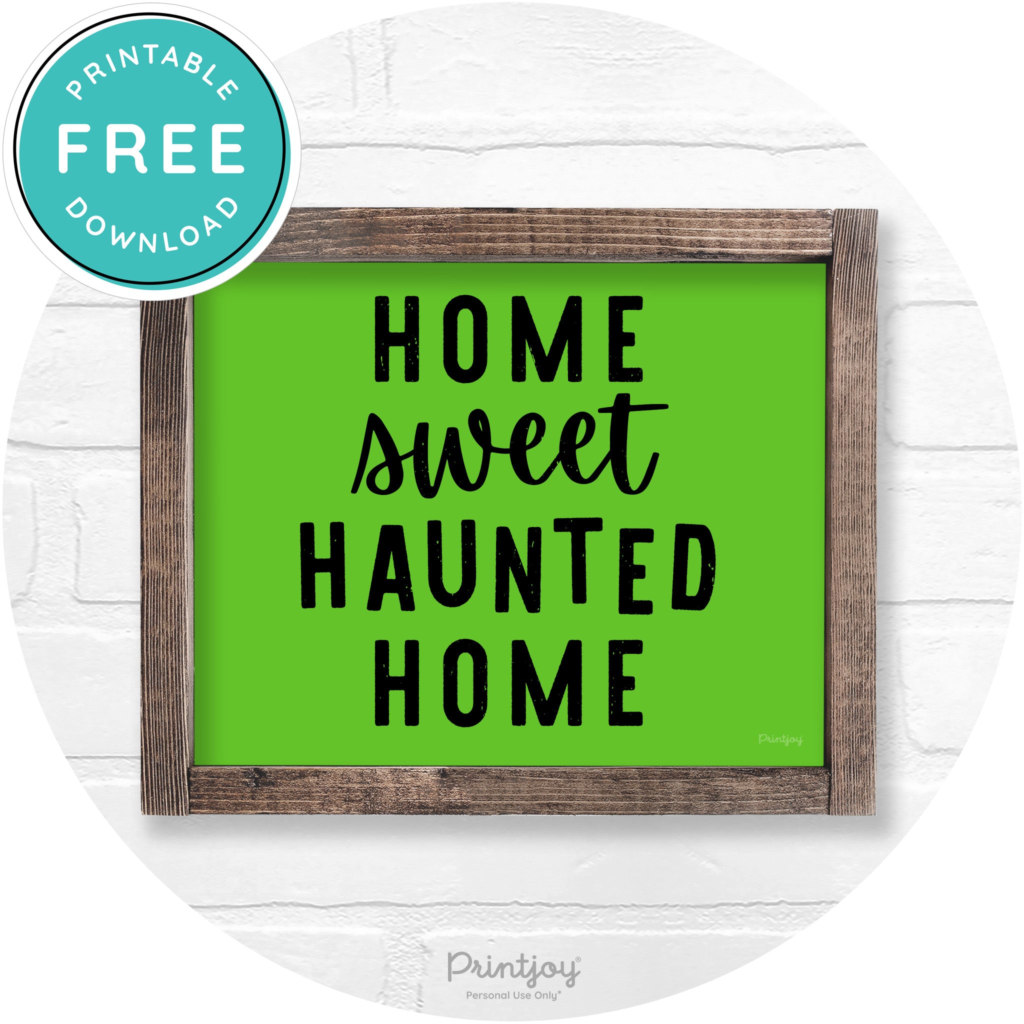Home Sweet Haunted Home Rustic Halloween Wall Art Free Printable - Printjoy