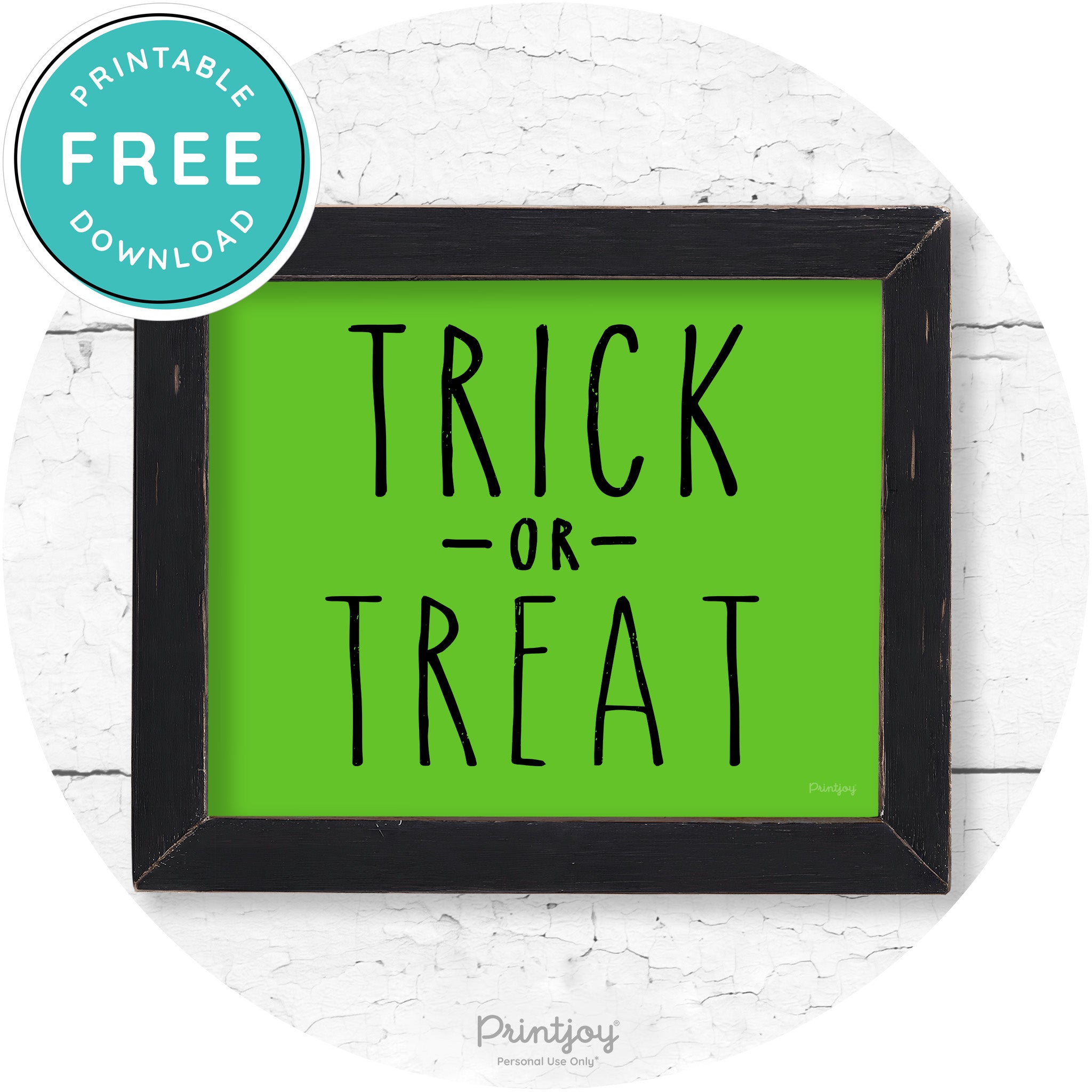 Trick Or Treat Lettering Farmhouse Halloween Wall Art Free Printable - Printjoy