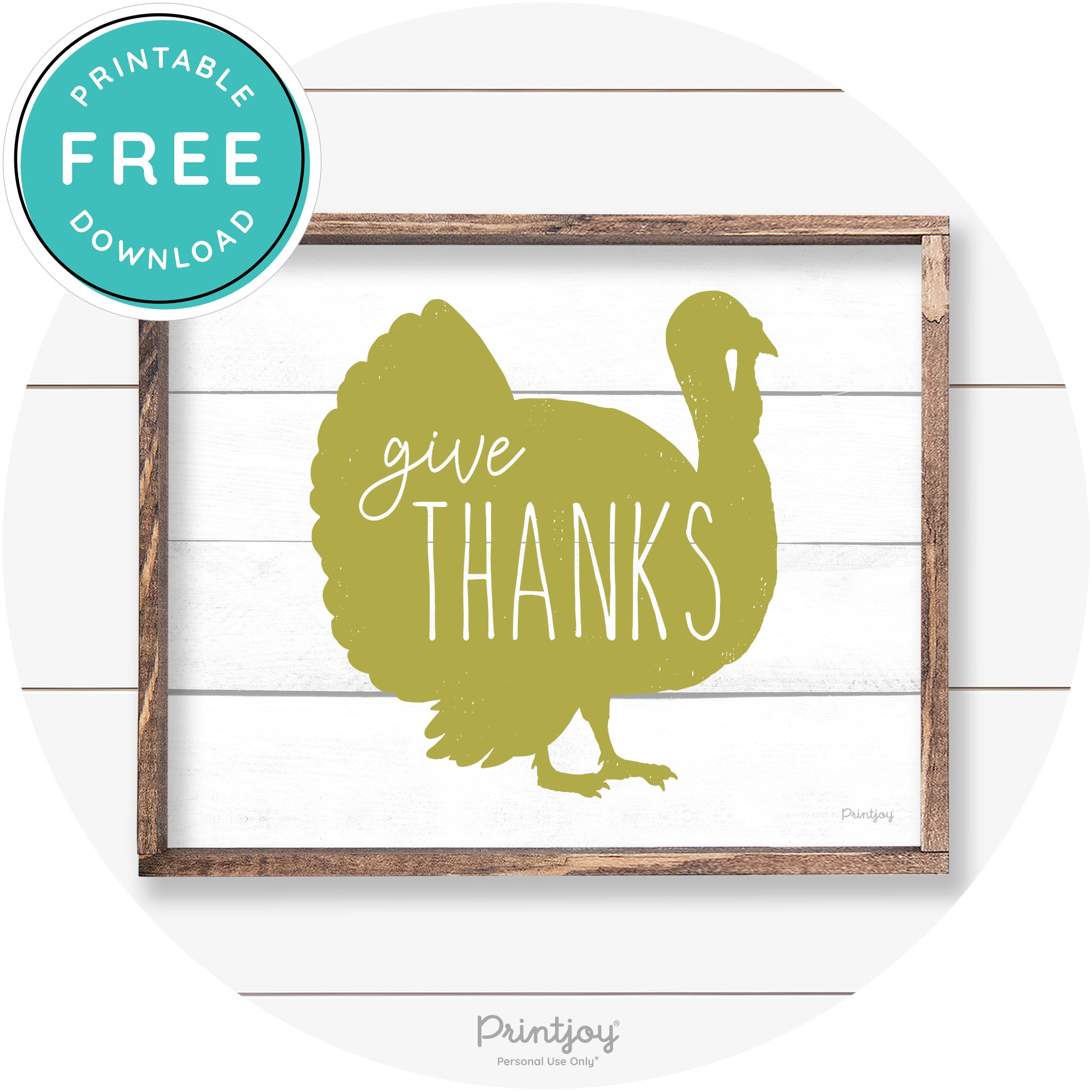 Give Thanks Turkey Thanksgiving Farmhouse Wall Art Free Printable - Printjoy