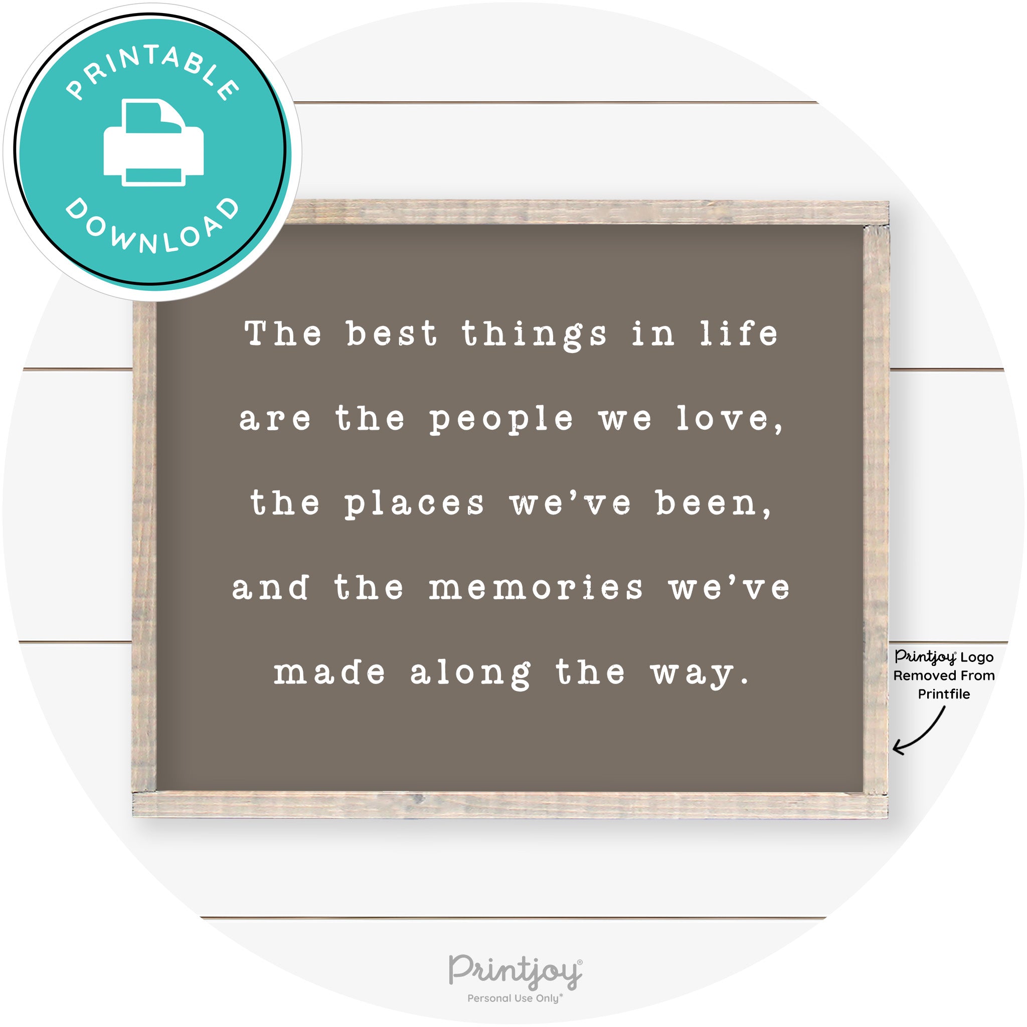 Best Things Quote Farmhouse Living Room Wall Art Free Printable - Printjoy