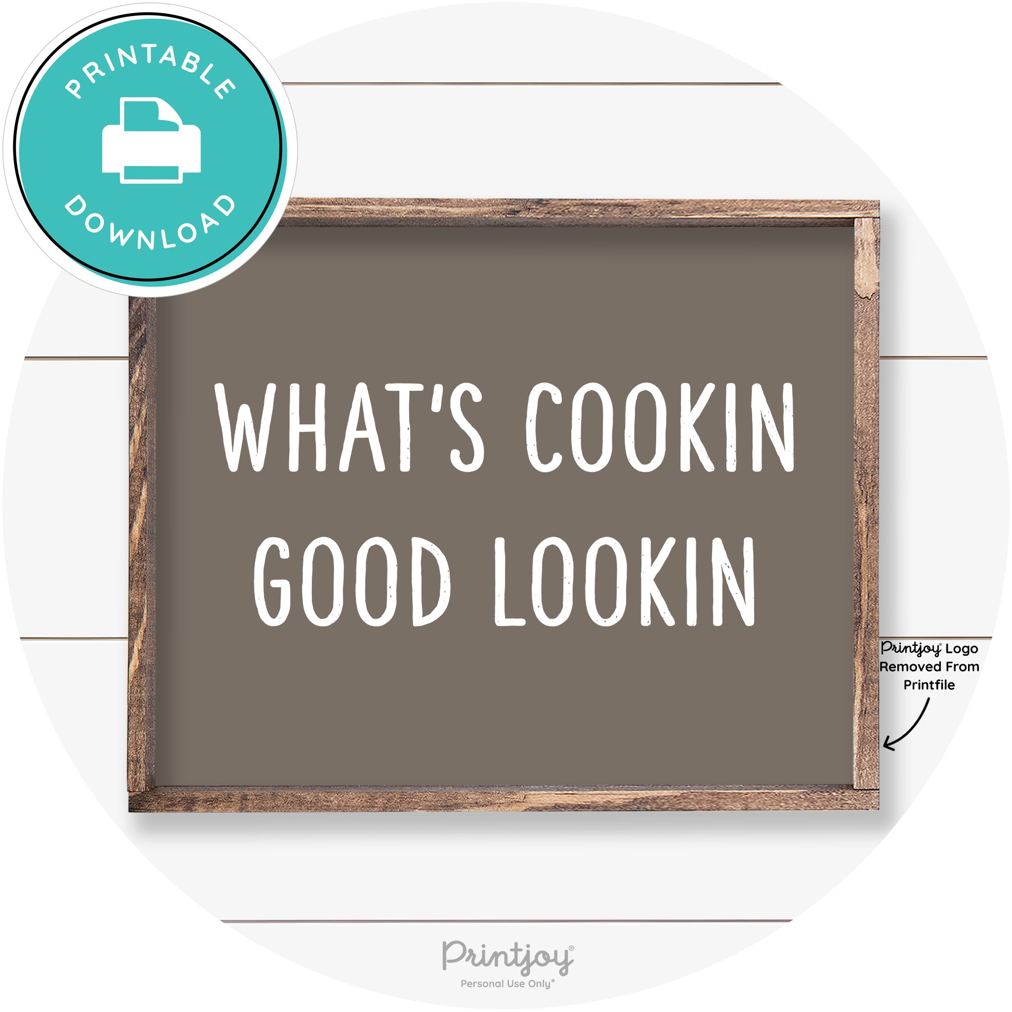 What's Cookin Good Lookin Farmhouse Kitchen Wall Art Free Printable - Printjoy