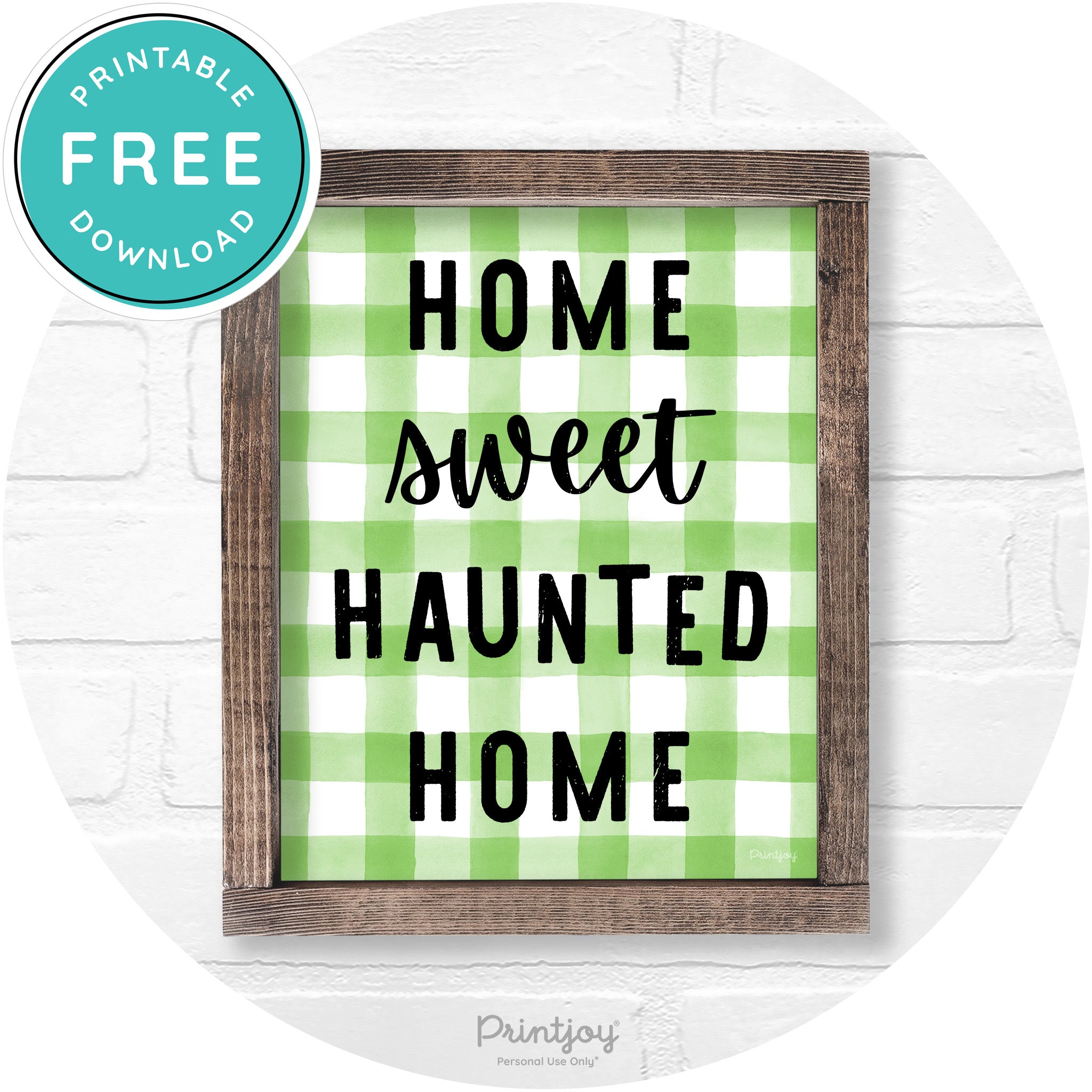 Home Sweet Haunted Home Rustic Halloween Wall Art Free Printable - Printjoy