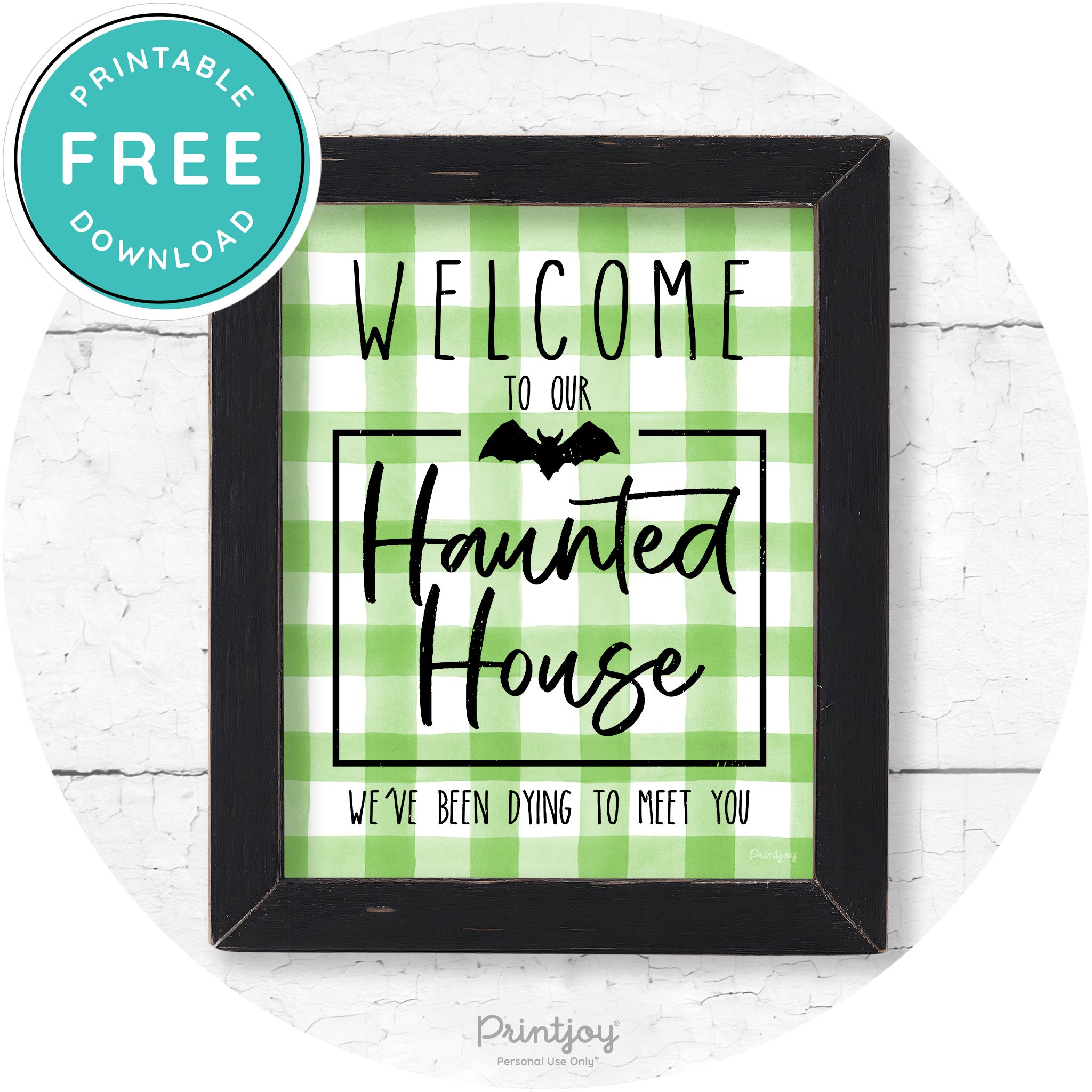Welcome To Our Haunted House Halloween Wall Art Free Printable - Printjoy