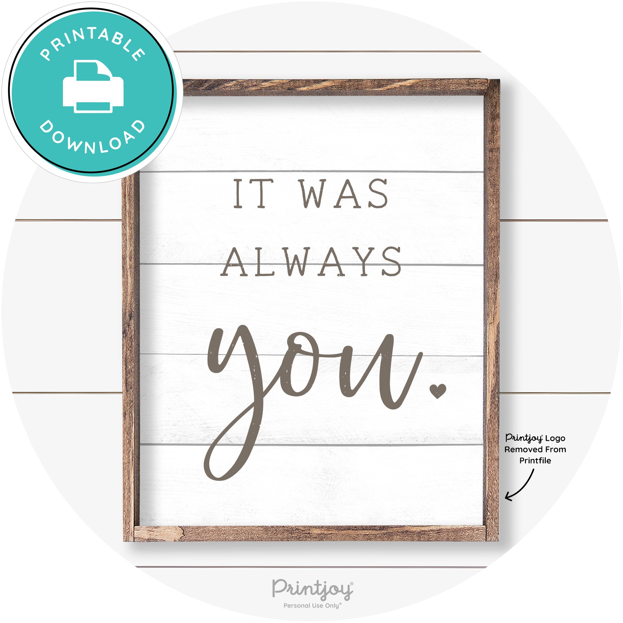 It Was Always You Cute Couples Farmhouse Wall Art Free Printable