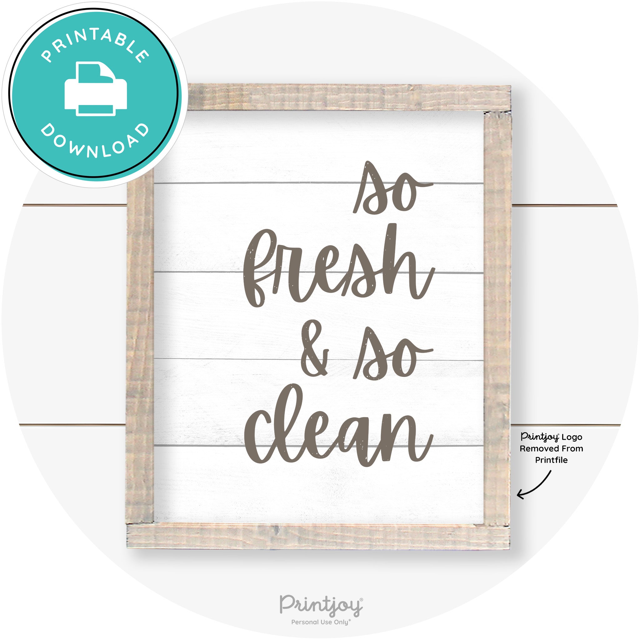 So Fresh & So Clean Laundry Room Farmhouse Wall Art Free Printable