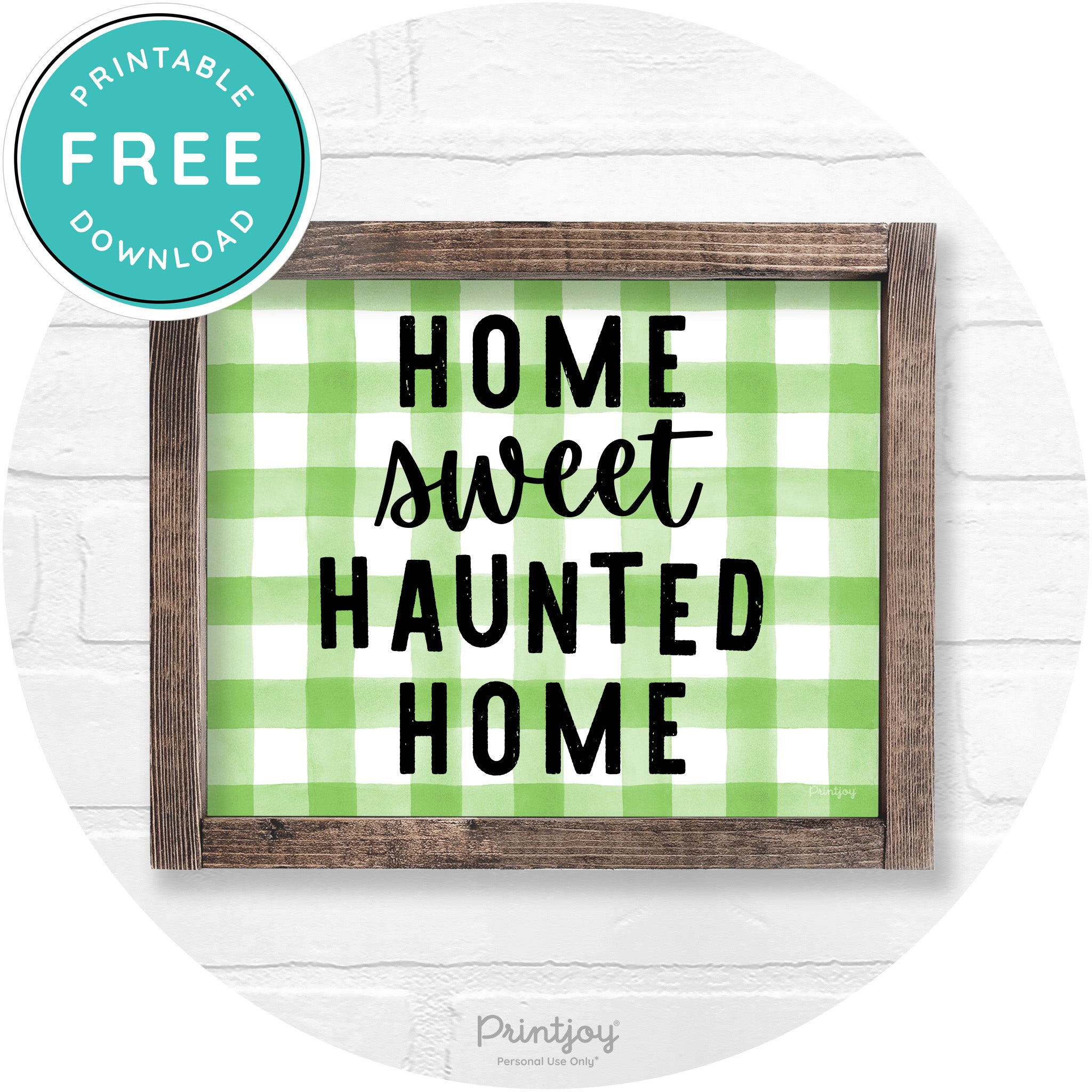 Home Sweet Haunted Home Rustic Halloween Wall Art Free Printable - Printjoy
