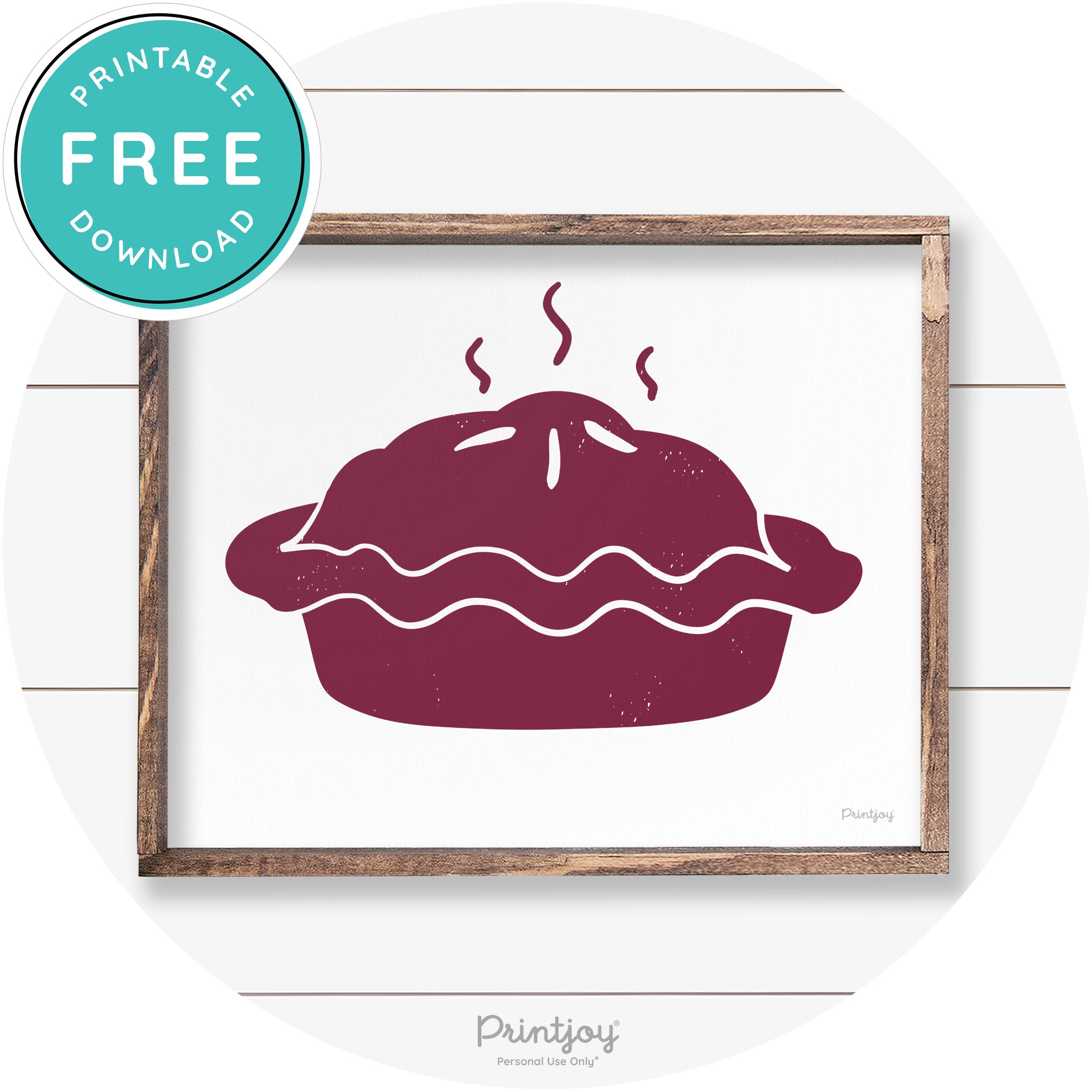 Pie Thanksgiving Desert Cute Farmhouse Wall Art Decor Free Printable - Printjoy