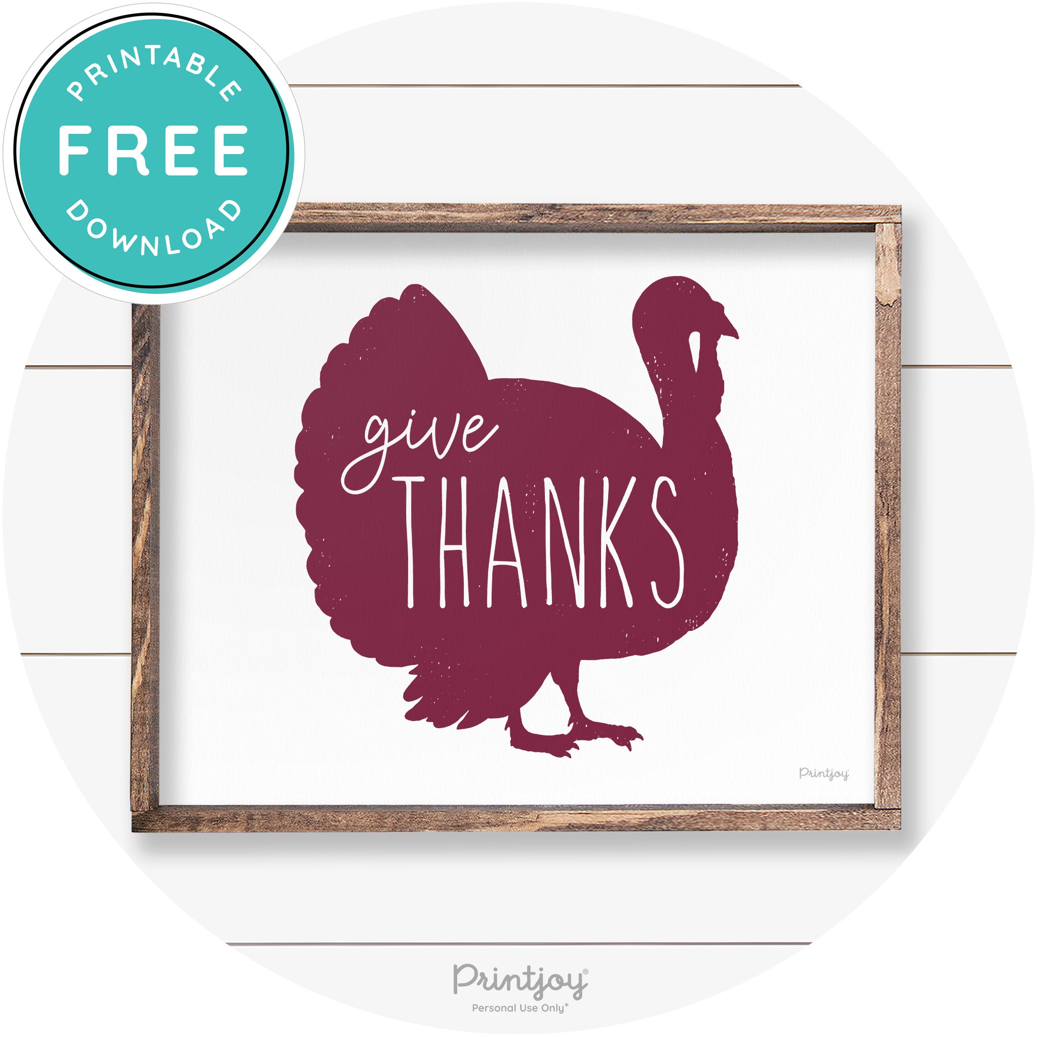 Give Thanks Turkey Thanksgiving Farmhouse Wall Art Free Printable - Printjoy