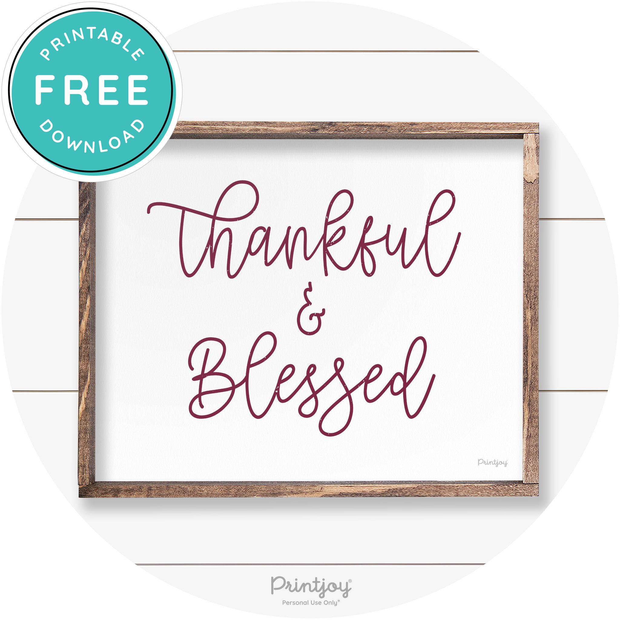 Thankful And Blessed Thanksgiving Farmhouse Wall Art Free Printable - Printjoy