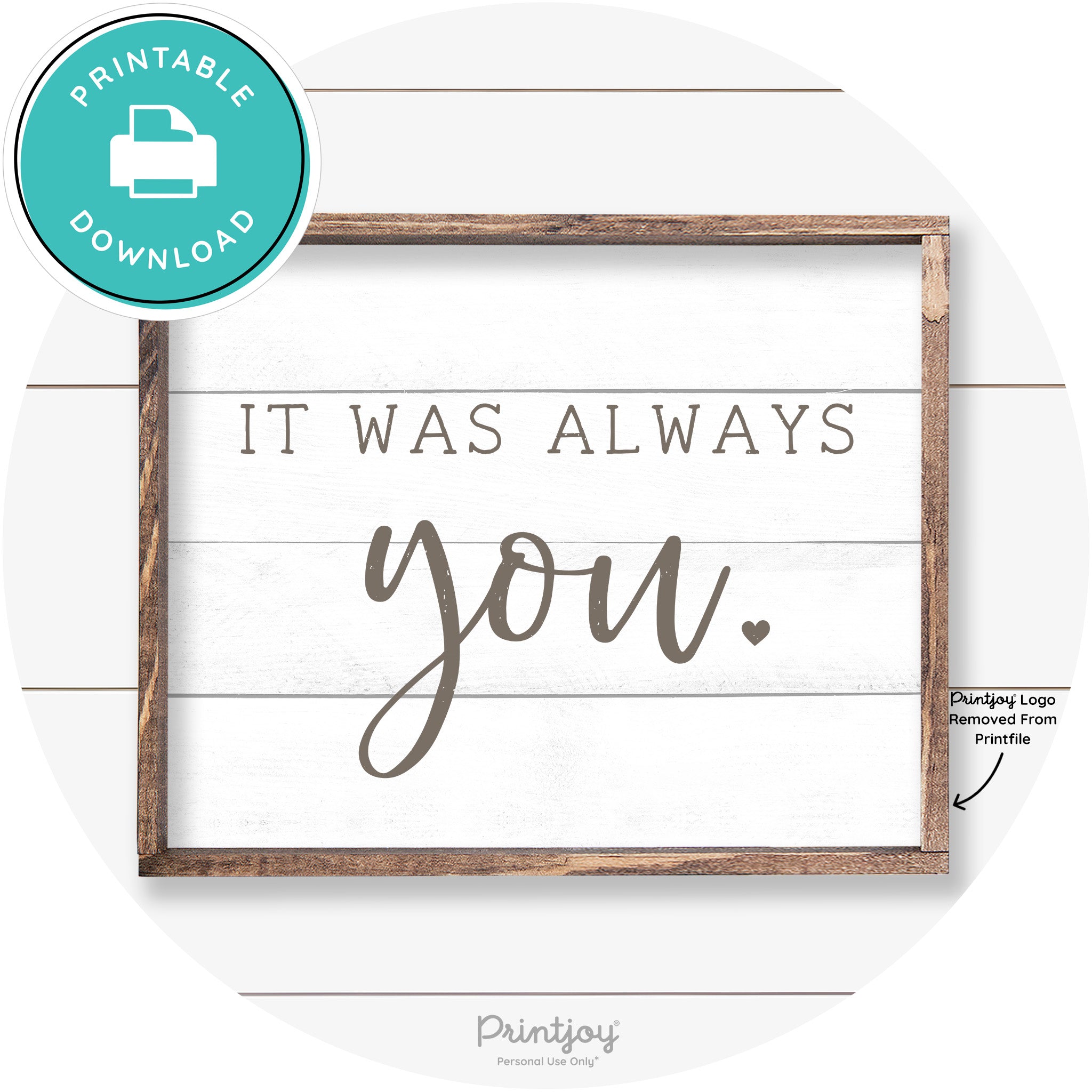 It Was Always You Cute Couples Farmhouse Wall Art Free Printable