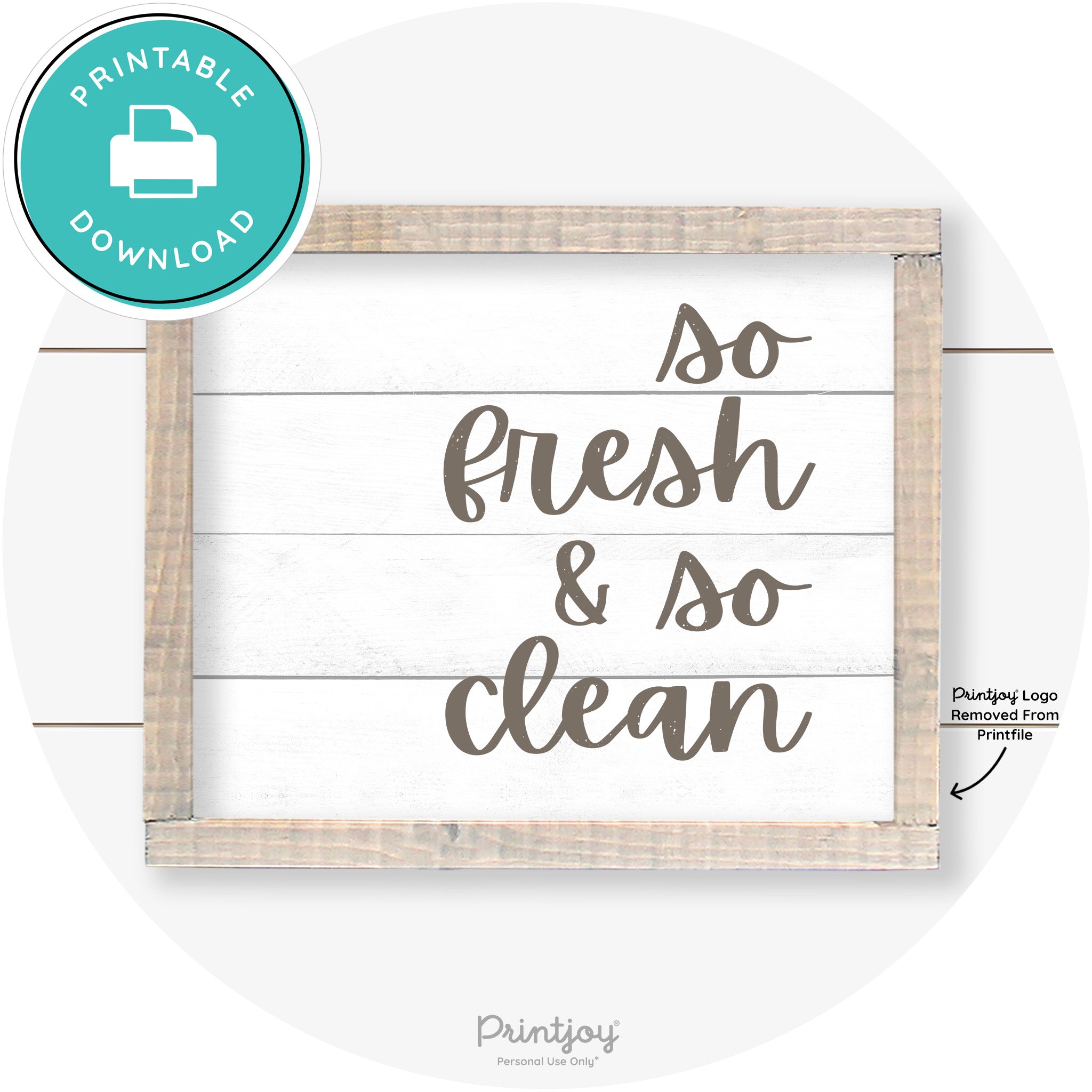 So Fresh & So Clean Laundry Room Farmhouse Wall Art Free Printable