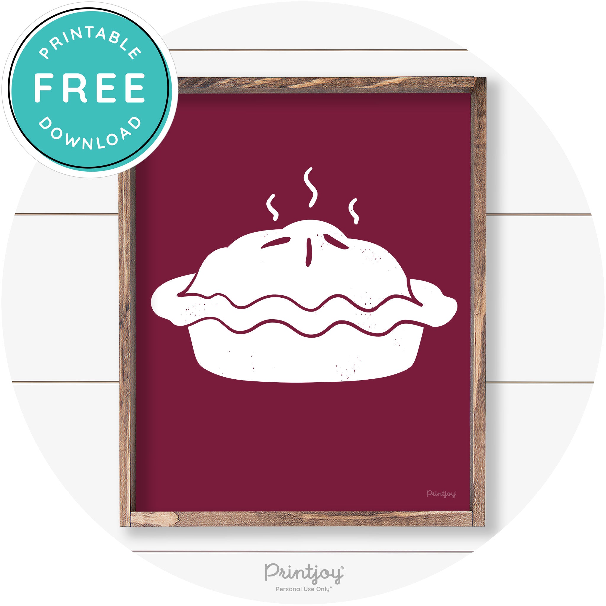 Pie Thanksgiving Desert Cute Farmhouse Wall Art Decor Free Printable - Printjoy