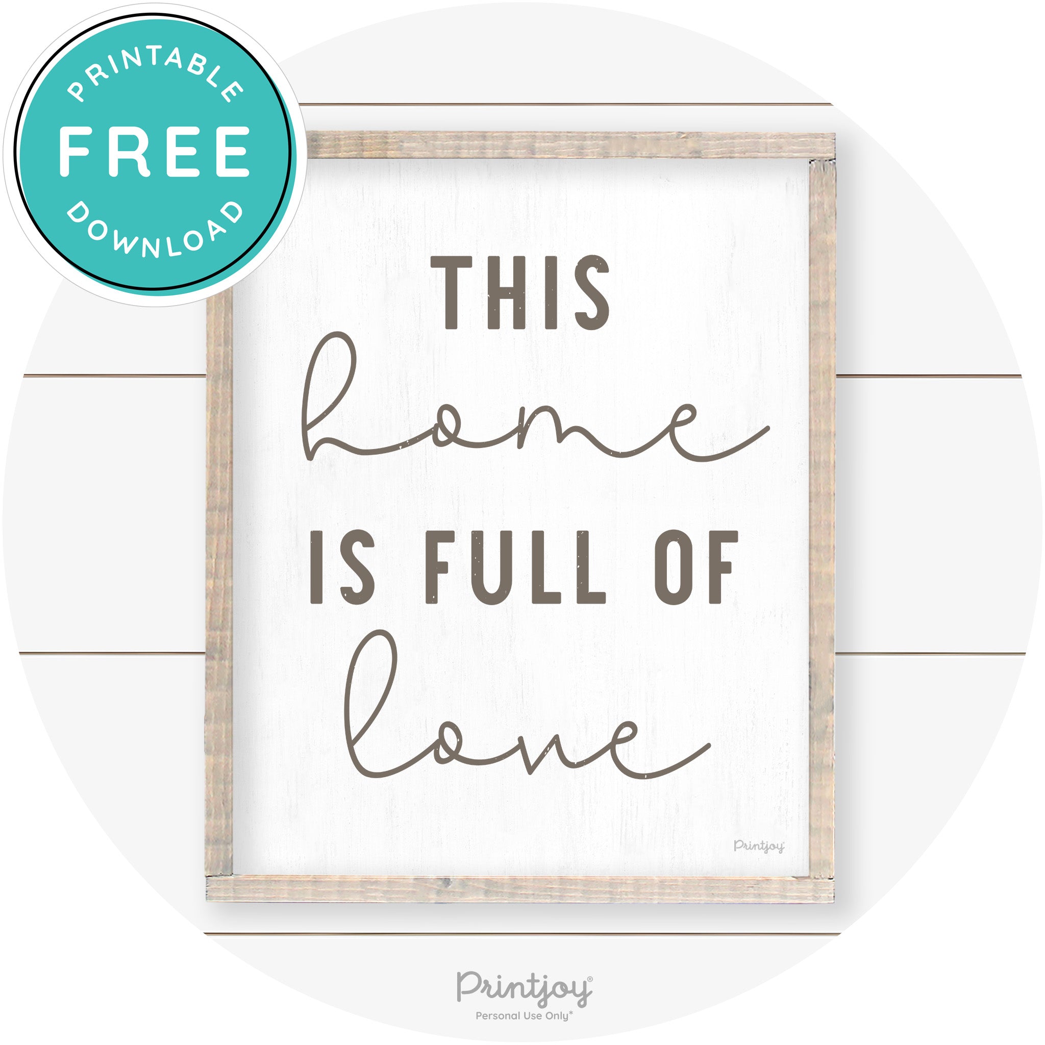 This Home Is Love Farmhouse Living Room Wall Art Free Printable - Printjoy