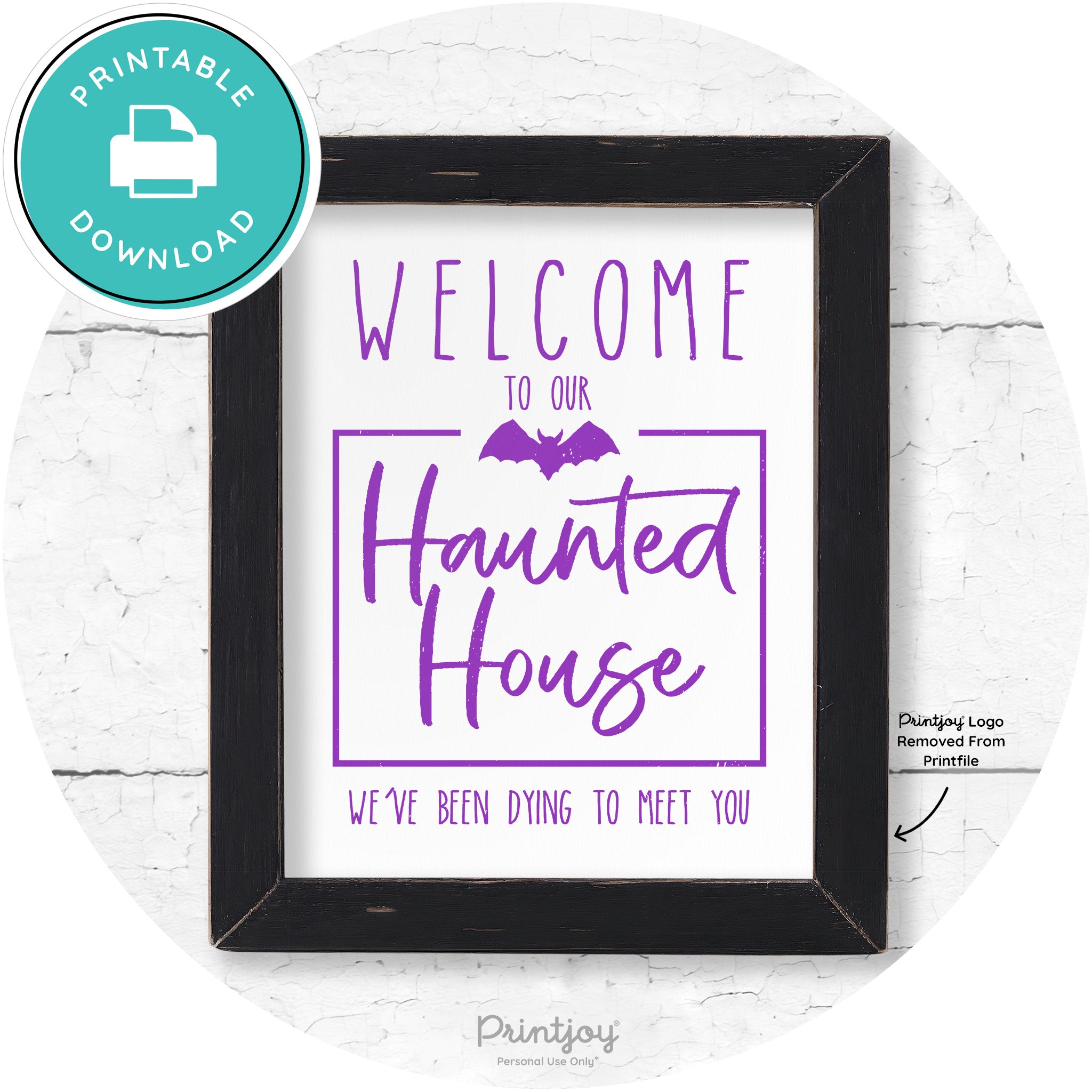 Welcome To Our Haunted House Halloween Wall Art Free Printable - Printjoy