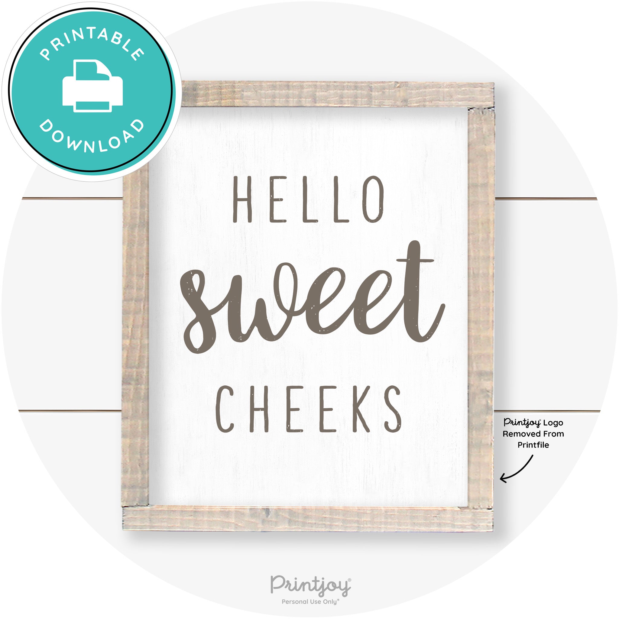 Hello Sweet Cheeks Funny Bathroom Farmhouse Art Free Printable