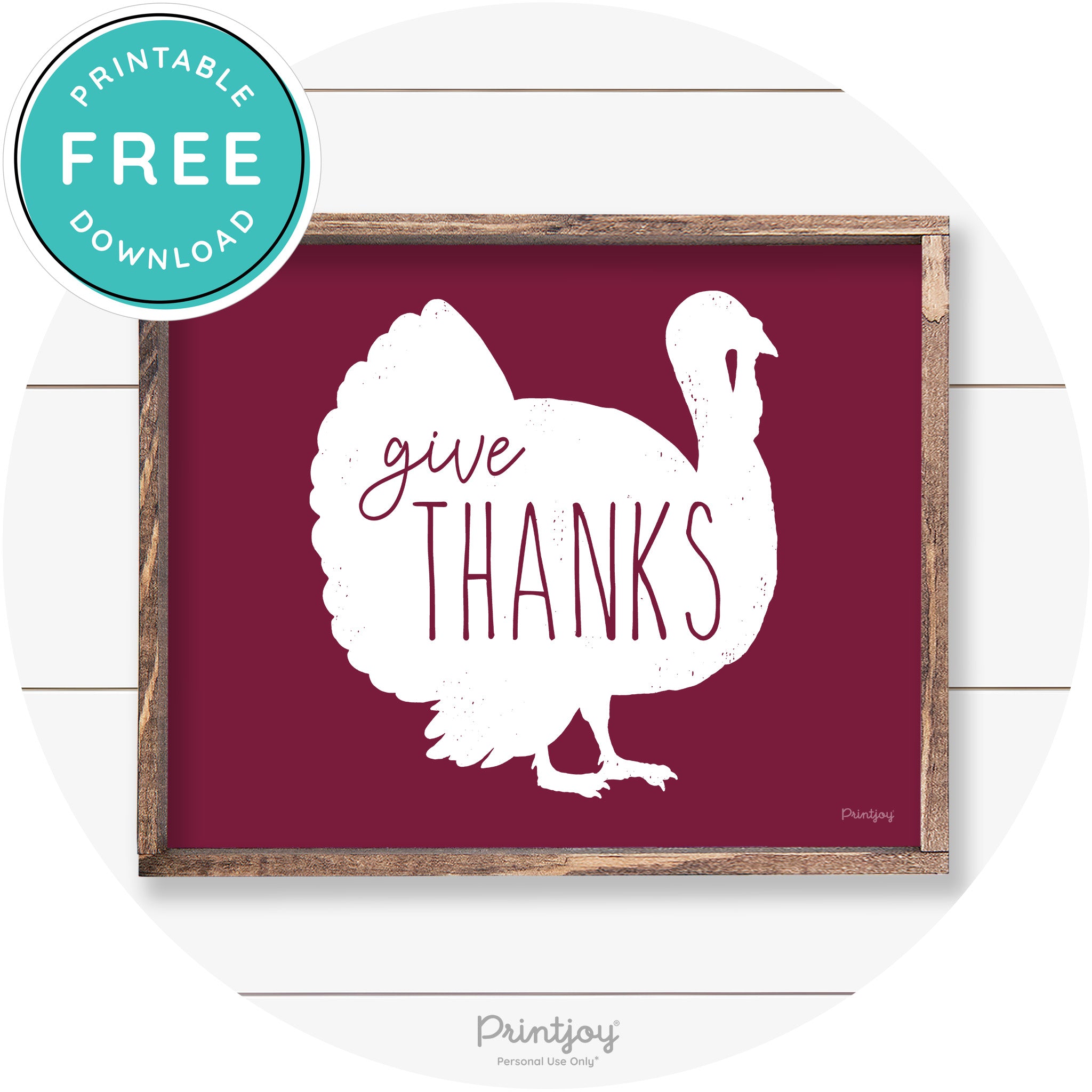 Give Thanks Turkey Thanksgiving Farmhouse Wall Art Free Printable - Printjoy