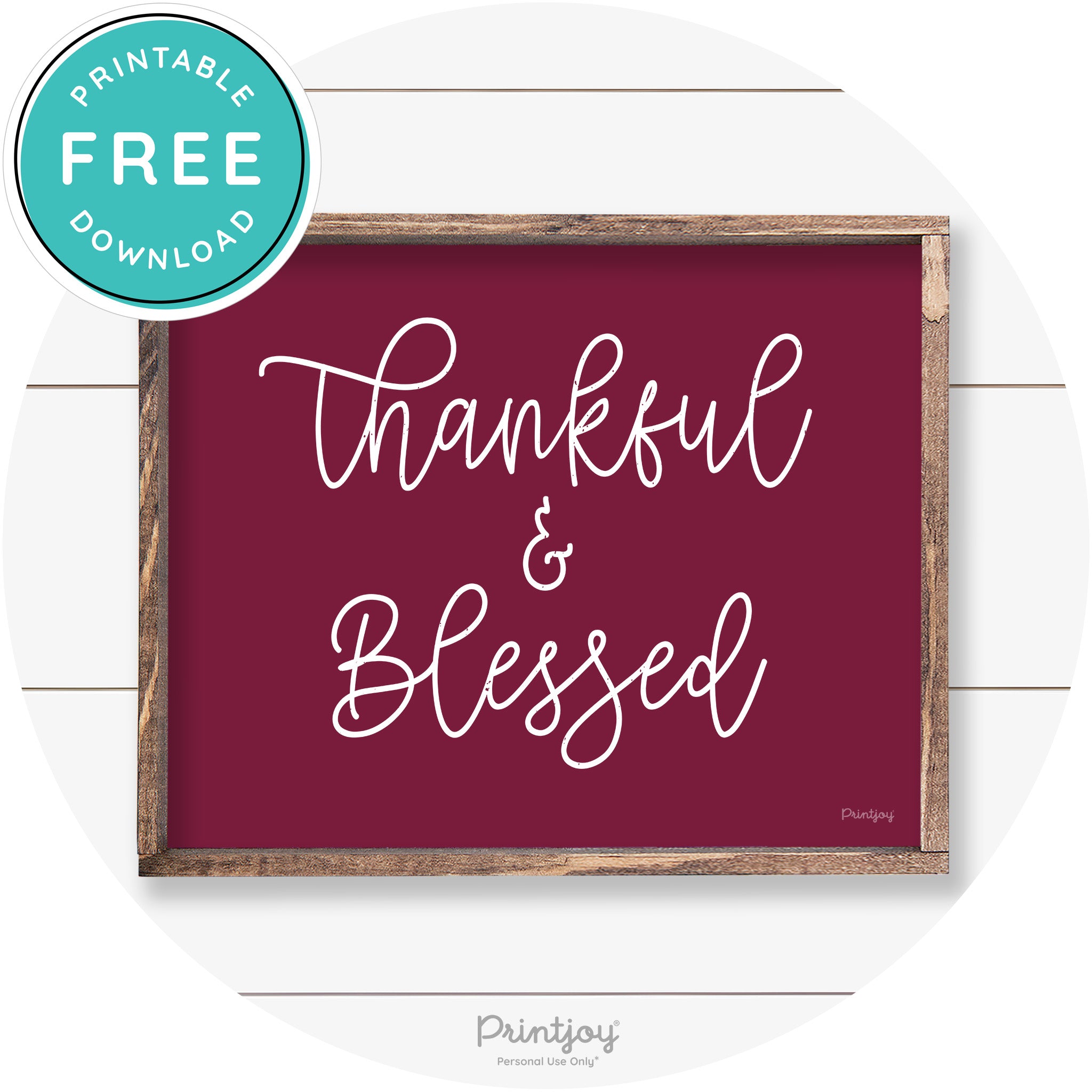 Thankful And Blessed Thanksgiving Farmhouse Wall Art Free Printable - Printjoy