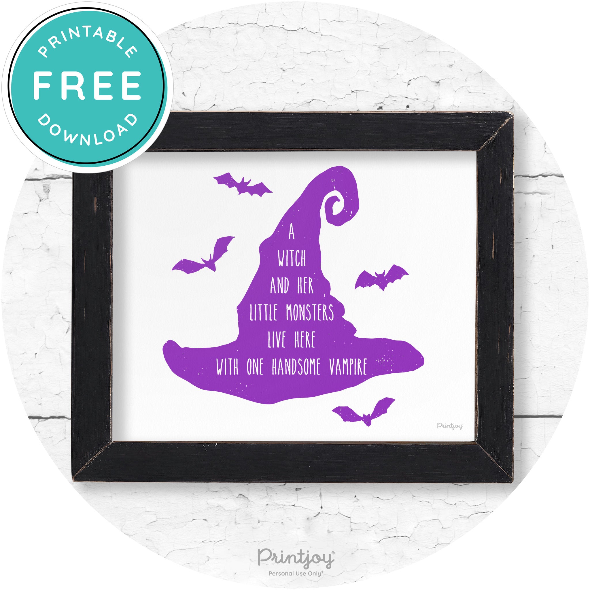Fun Halloween Family Farmhouse Witch Hat Wall Art Free Printable - Printjoy