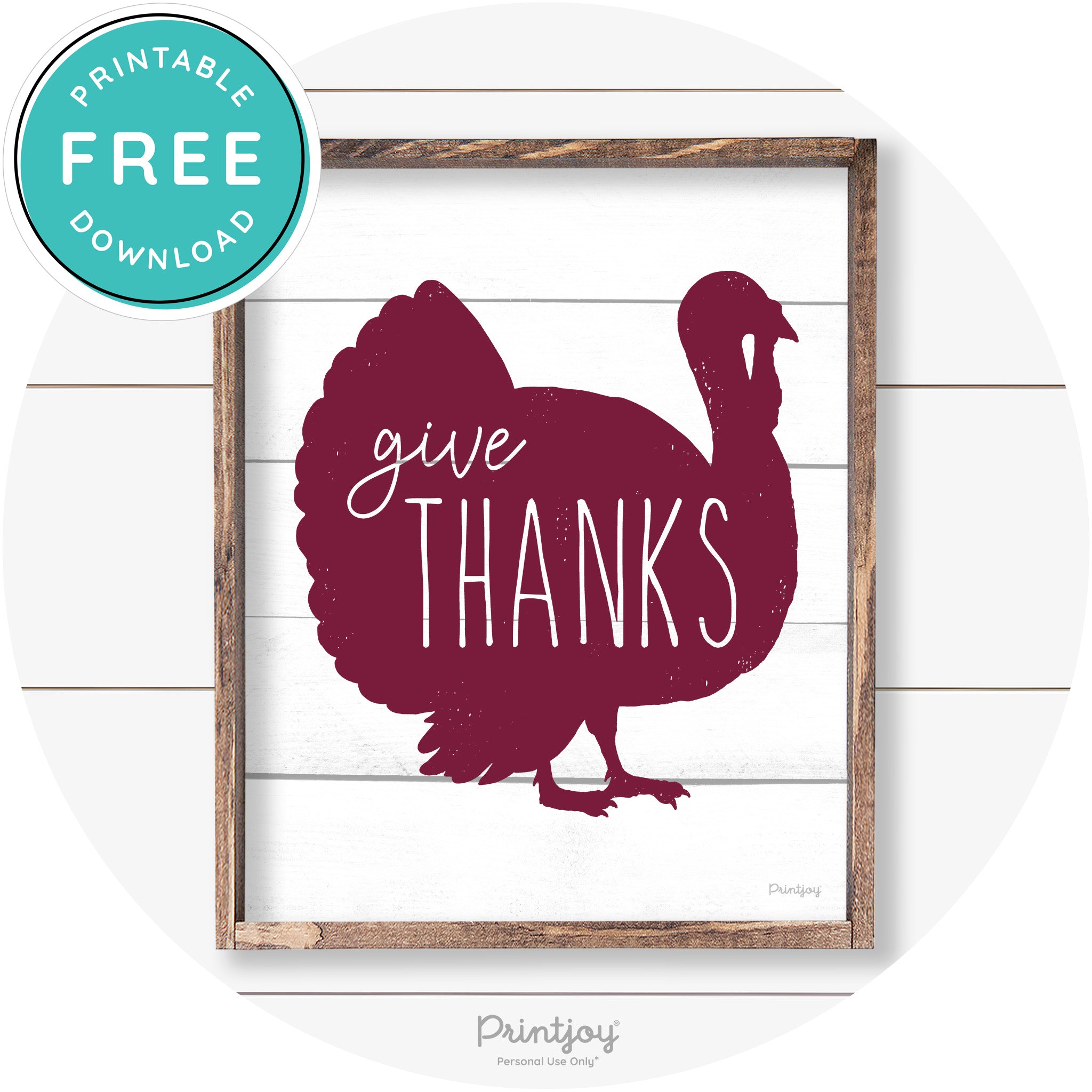 Give Thanks Turkey Thanksgiving Farmhouse Wall Art Free Printable - Printjoy
