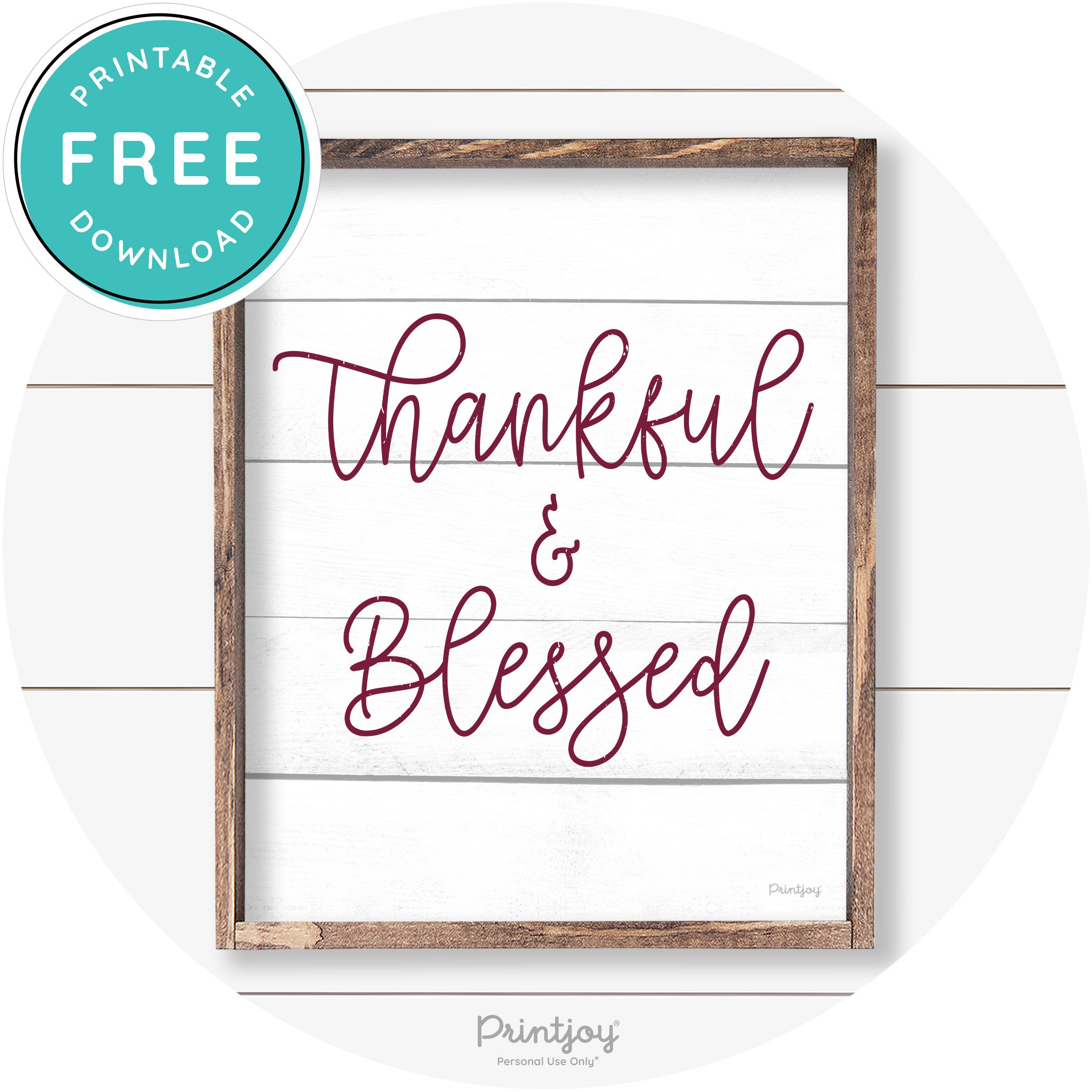 Thankful And Blessed Thanksgiving Farmhouse Wall Art Free Printable - Printjoy