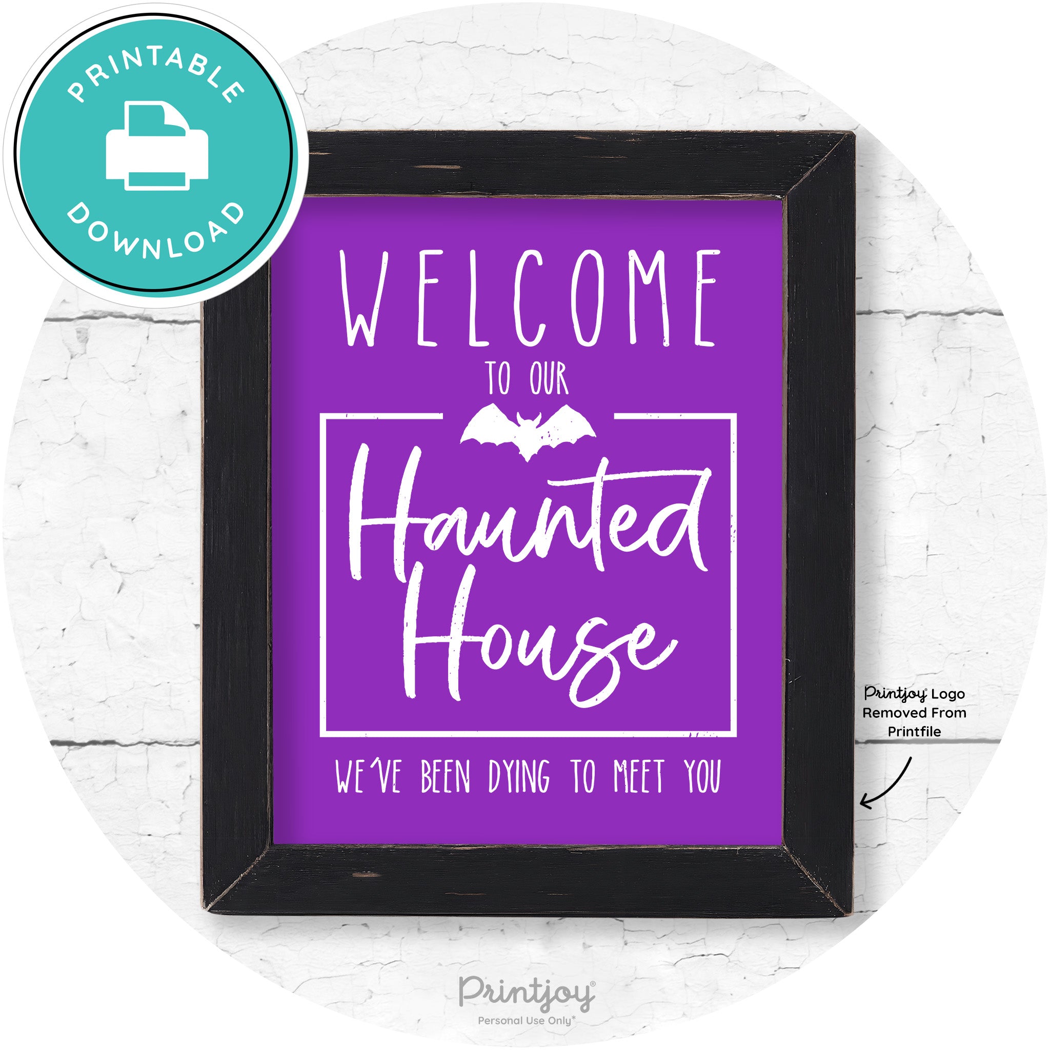 Welcome To Our Haunted House Halloween Wall Art Free Printable - Printjoy