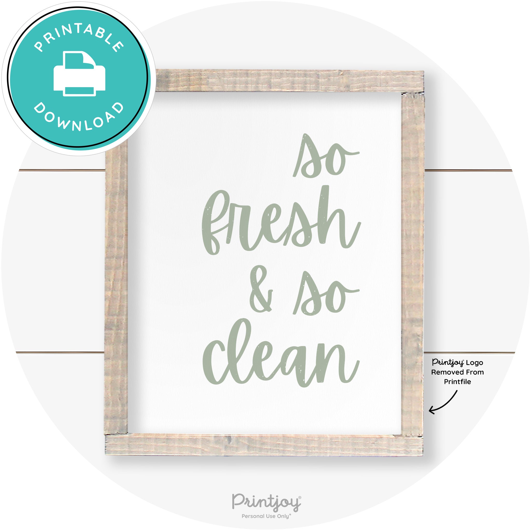 So Fresh & So Clean Laundry Room Farmhouse Wall Art Free Printable