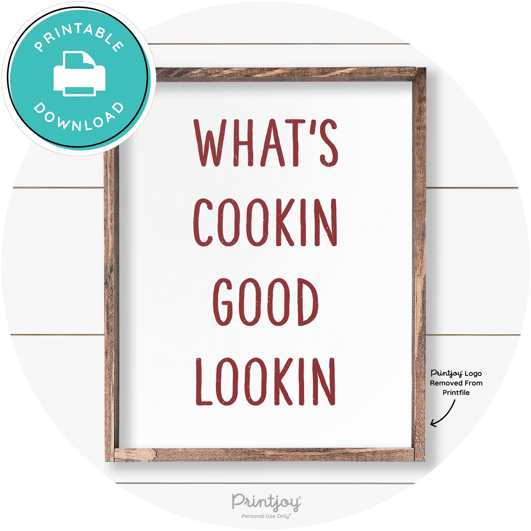 What's Cookin Good Lookin Farmhouse Kitchen Wall Art Free Printable - Printjoy