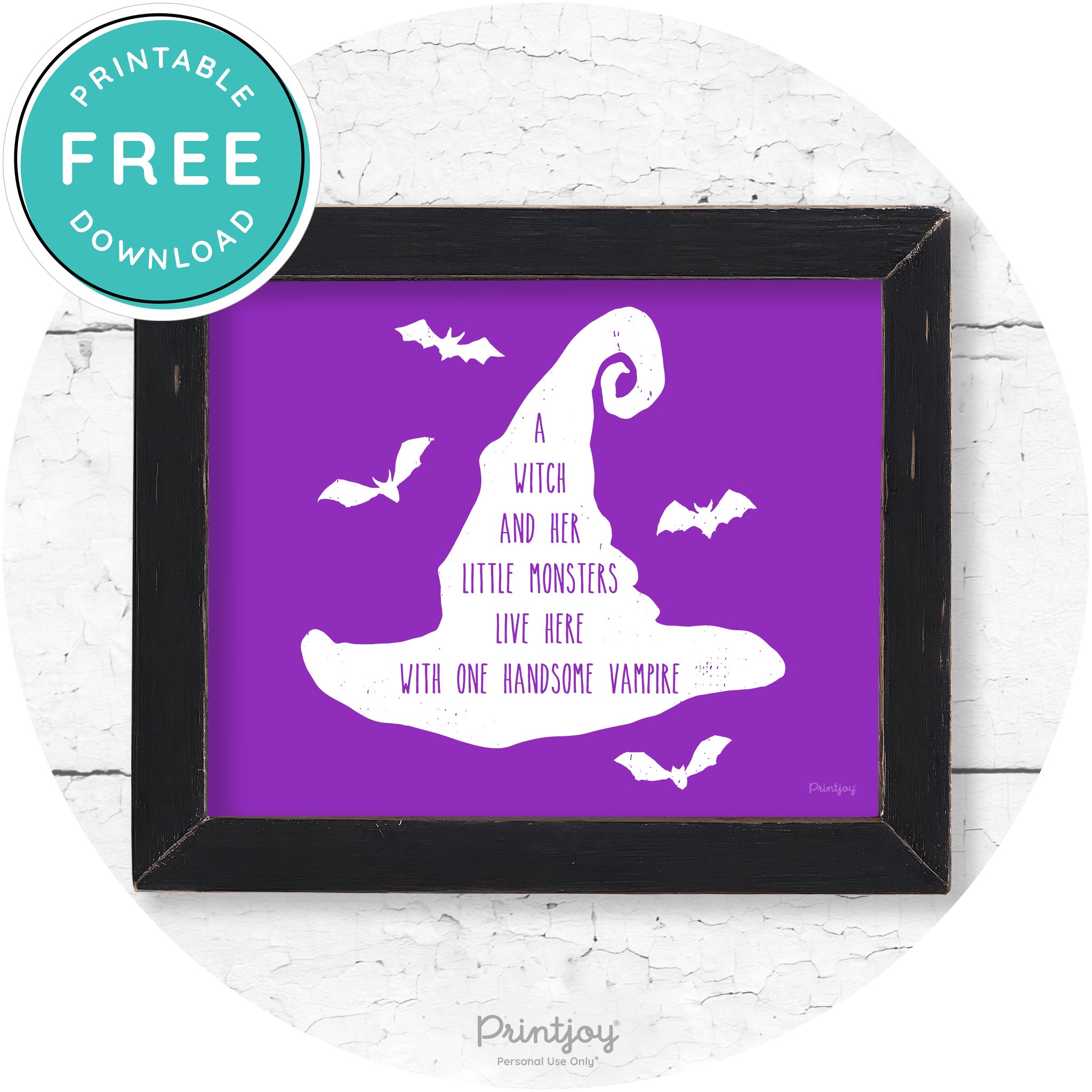 Fun Halloween Family Farmhouse Witch Hat Wall Art Free Printable - Printjoy