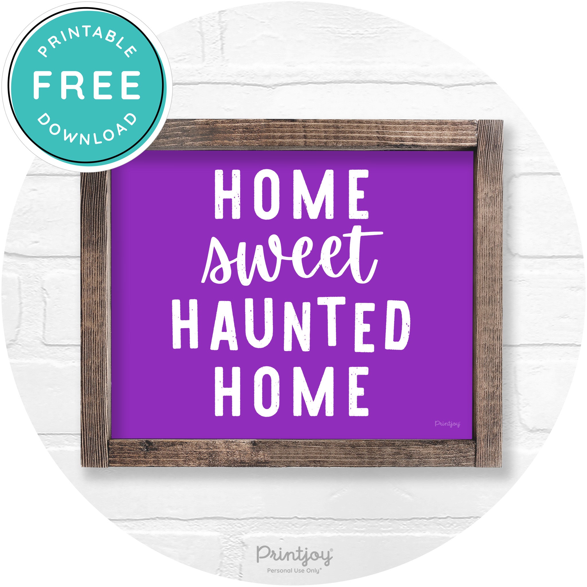 Home Sweet Haunted Home Rustic Halloween Wall Art Free Printable - Printjoy