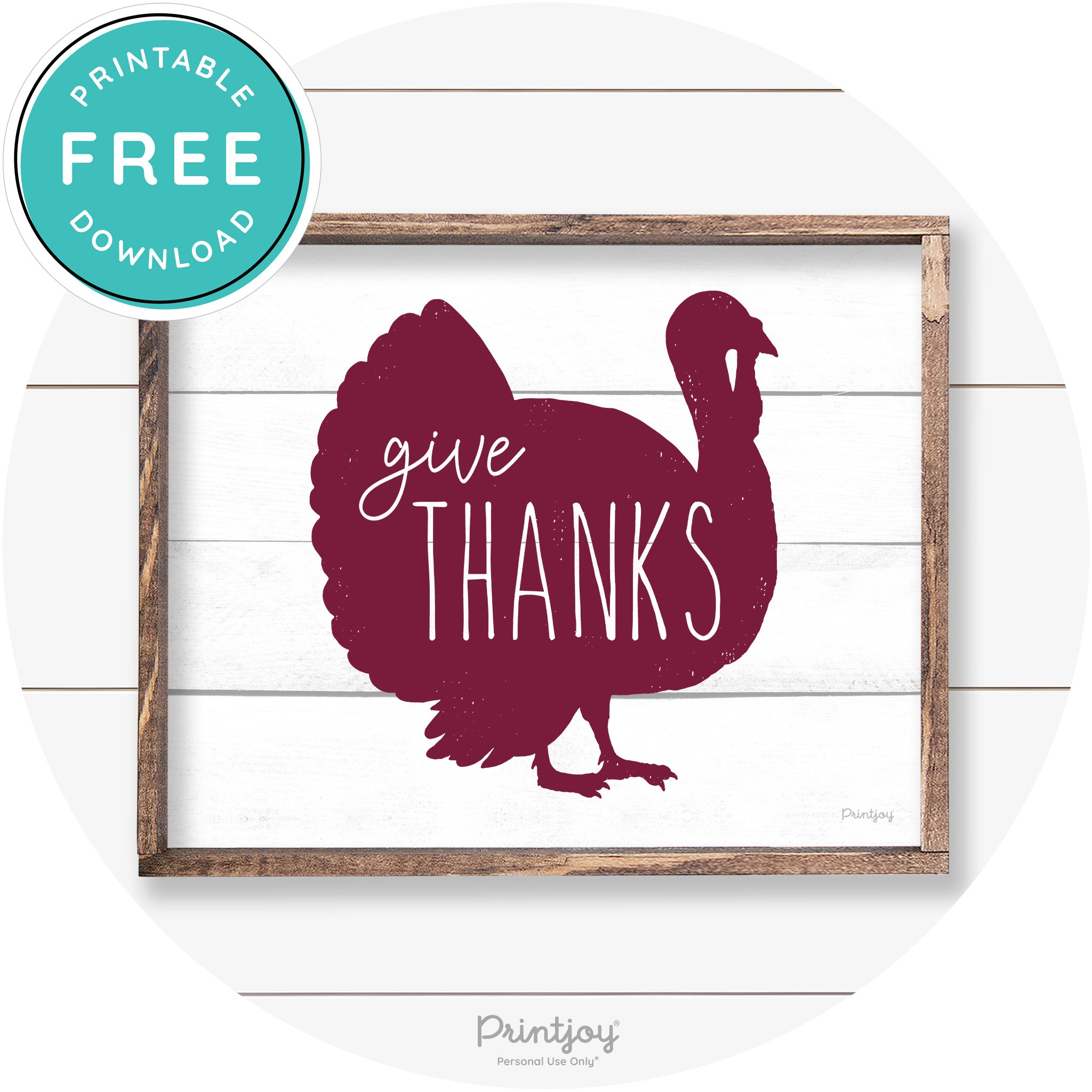 Give Thanks Turkey Thanksgiving Farmhouse Wall Art Free Printable - Printjoy