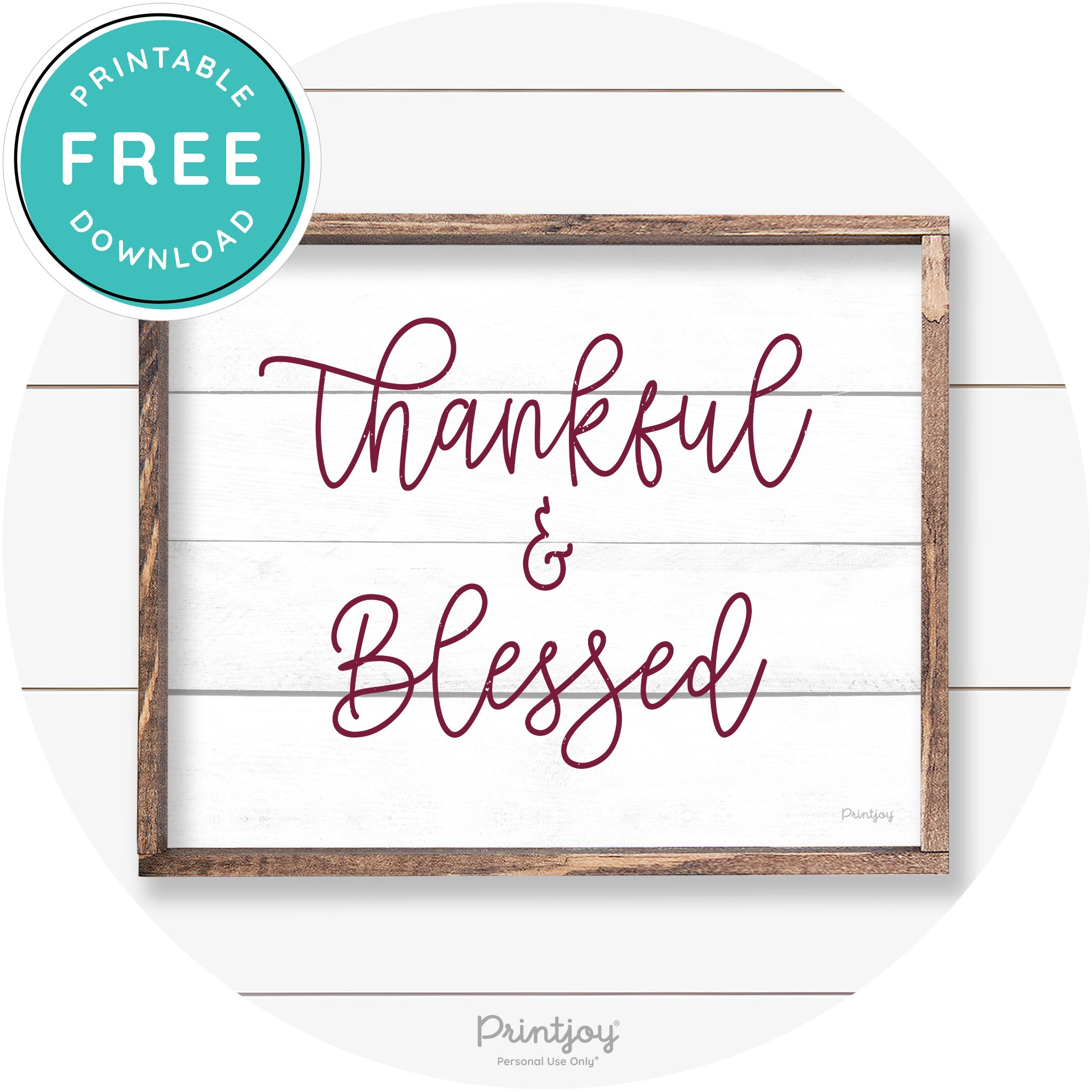Thankful And Blessed Thanksgiving Farmhouse Wall Art Free Printable - Printjoy