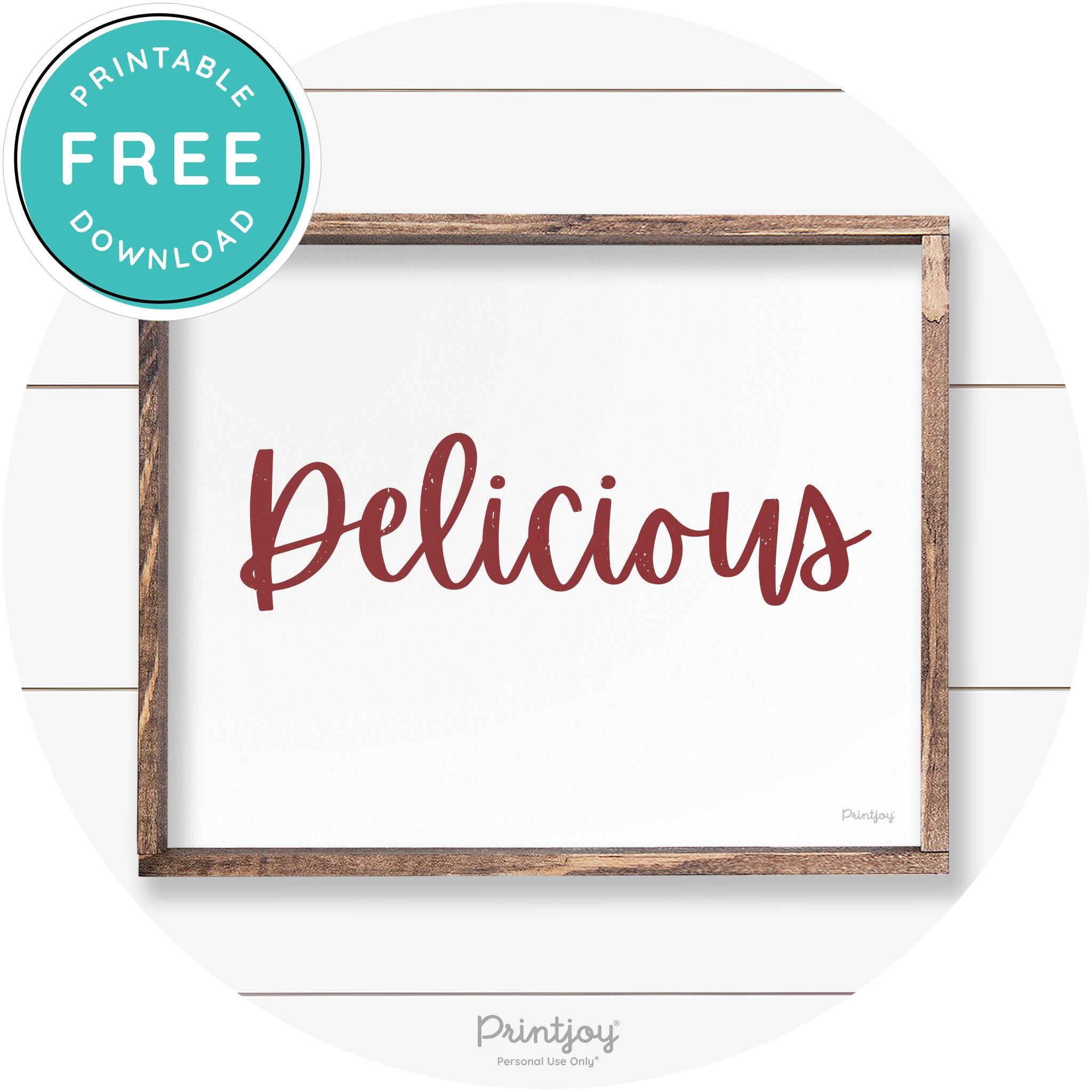 Delicious Cute Fun Simple Farmhouse Kitchen Wall Art Free Printable