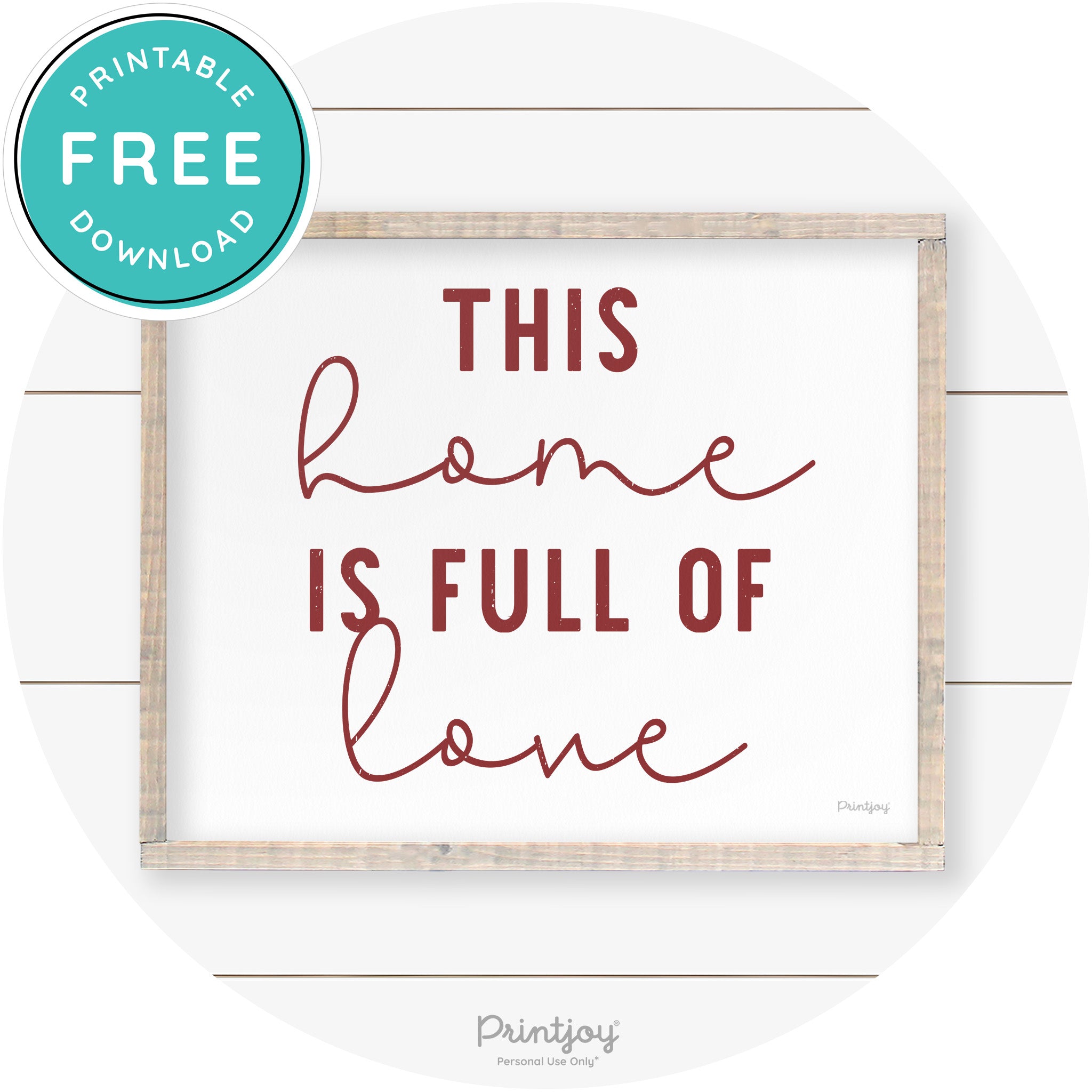 This Home Is Love Farmhouse Living Room Wall Art Free Printable - Printjoy