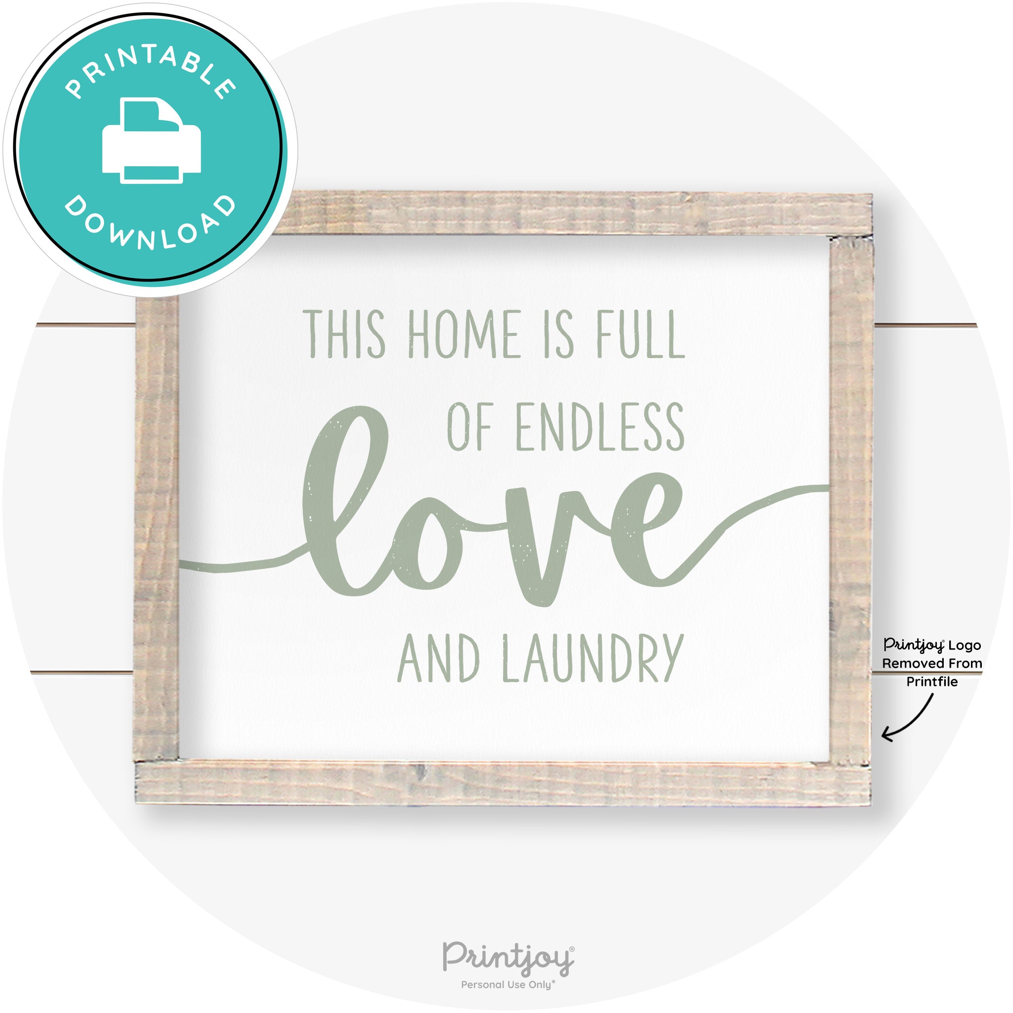 Endless Love & Laundry Funny Cute Farmhouse Wall Art Free Printable - Printjoy