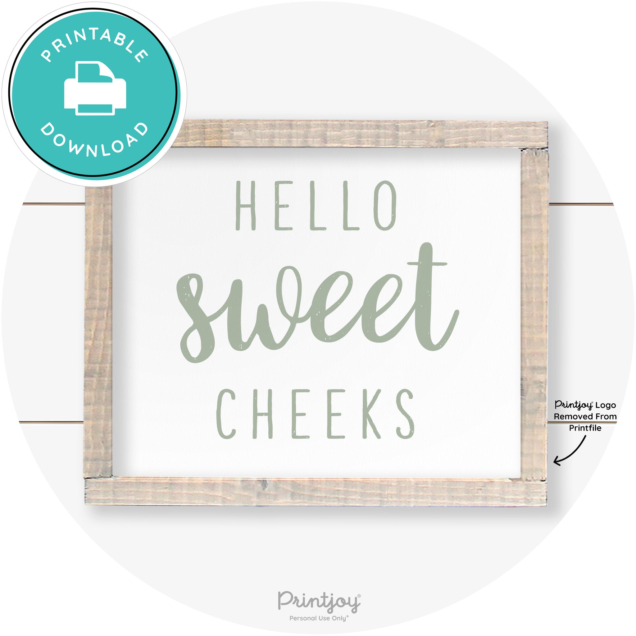 Hello Sweet Cheeks Funny Bathroom Farmhouse Art Free Printable