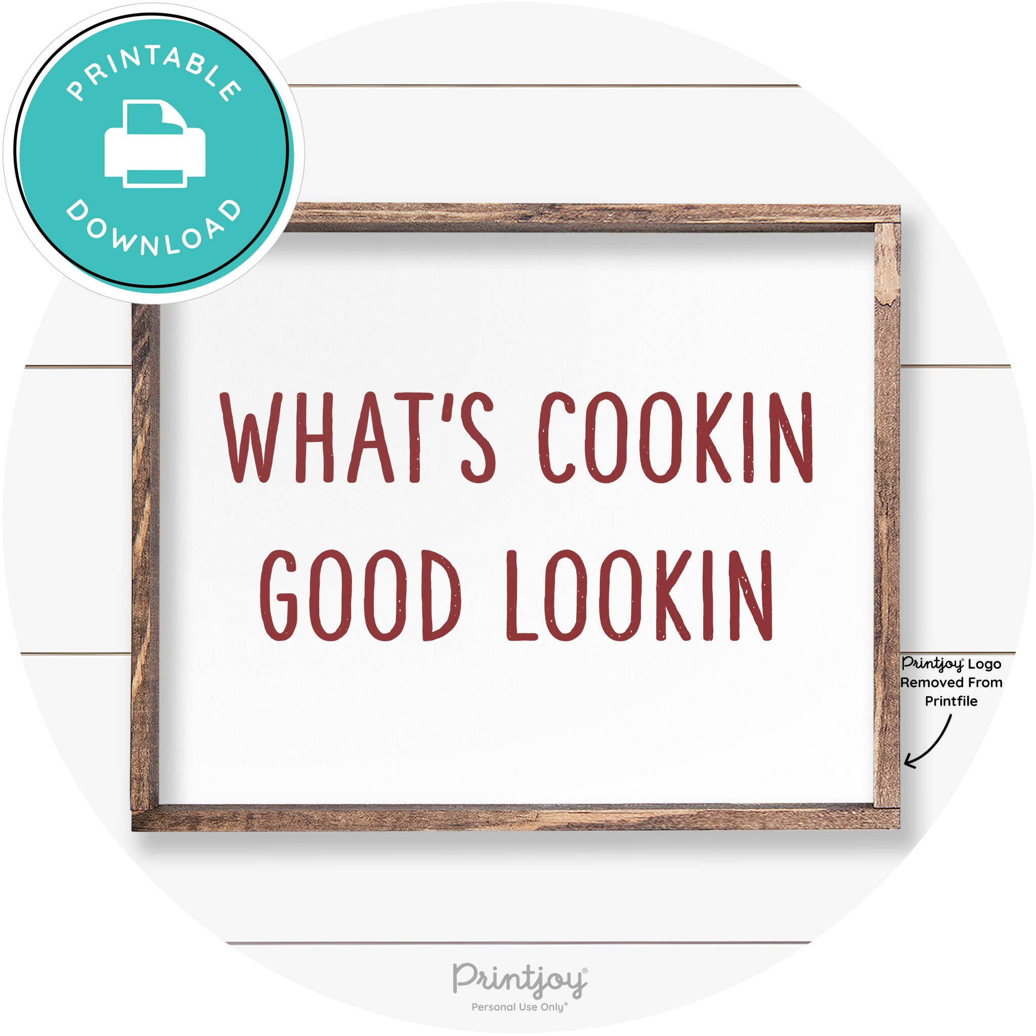 What's Cookin Good Lookin Farmhouse Kitchen Wall Art Free Printable - Printjoy