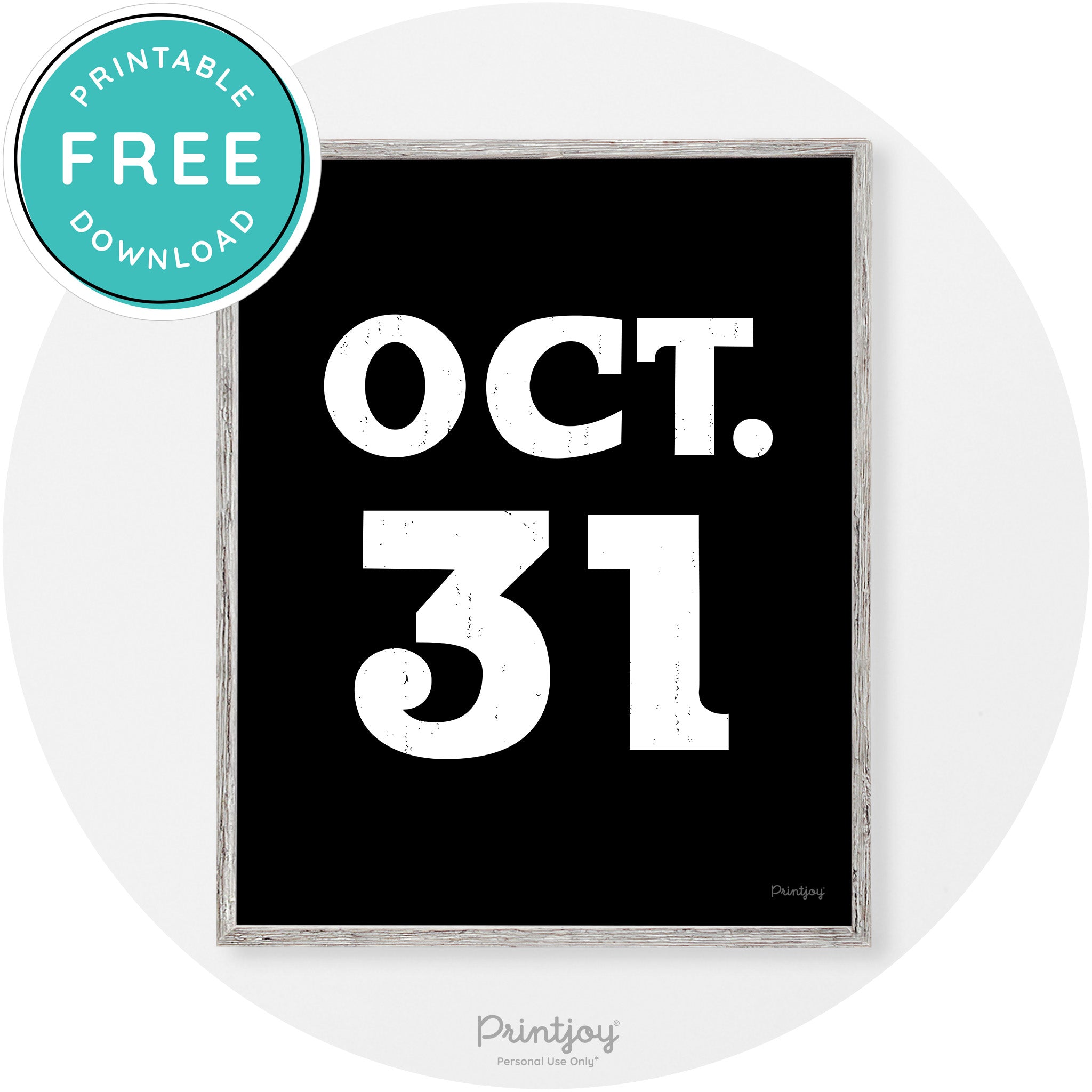 October 31 Halloween Day Vintage Halloween Wall Art Free Printable - Printjoy