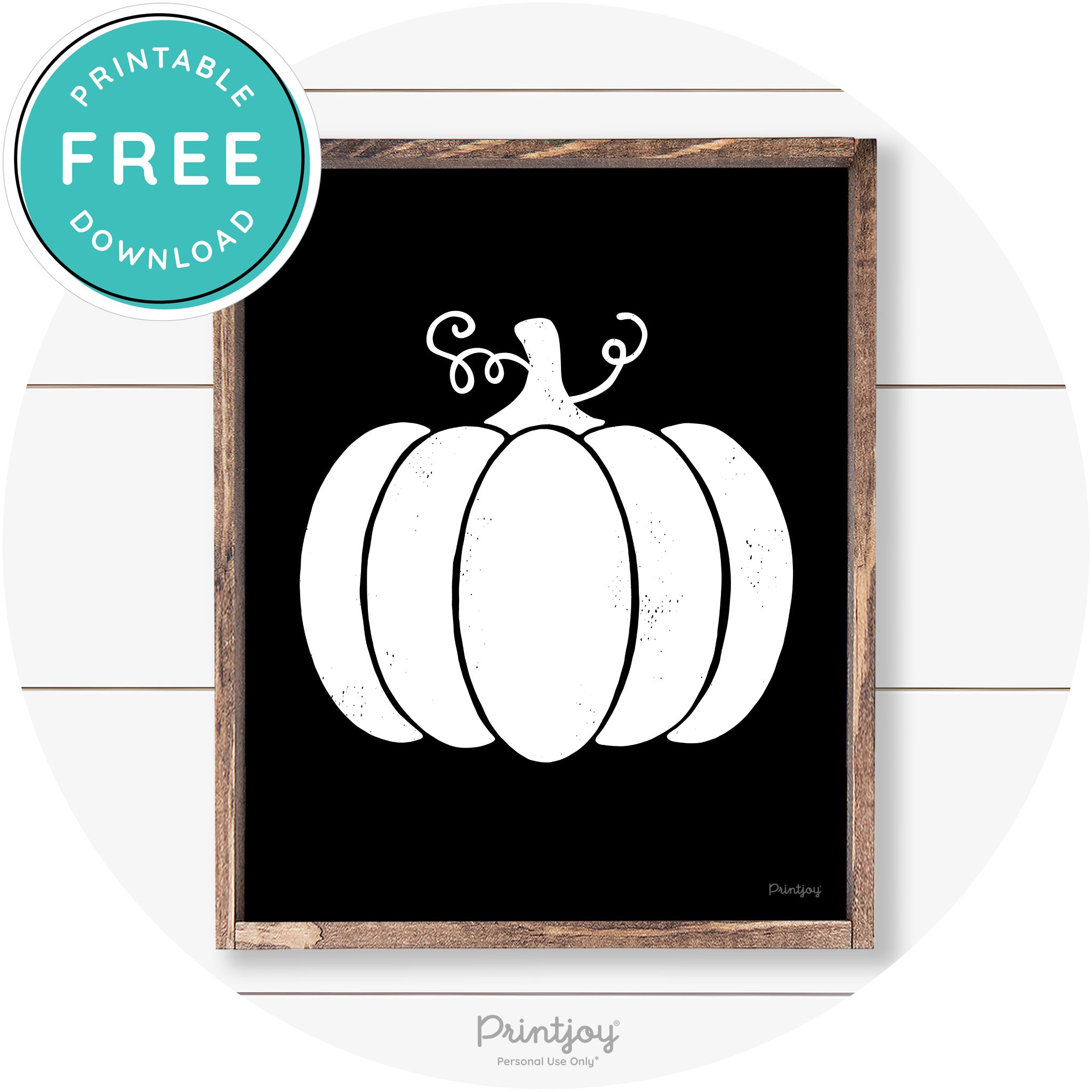 Pumpkin Thanksgiving Cute Farmhouse Wall Art Decor Free Printable - Printjoy