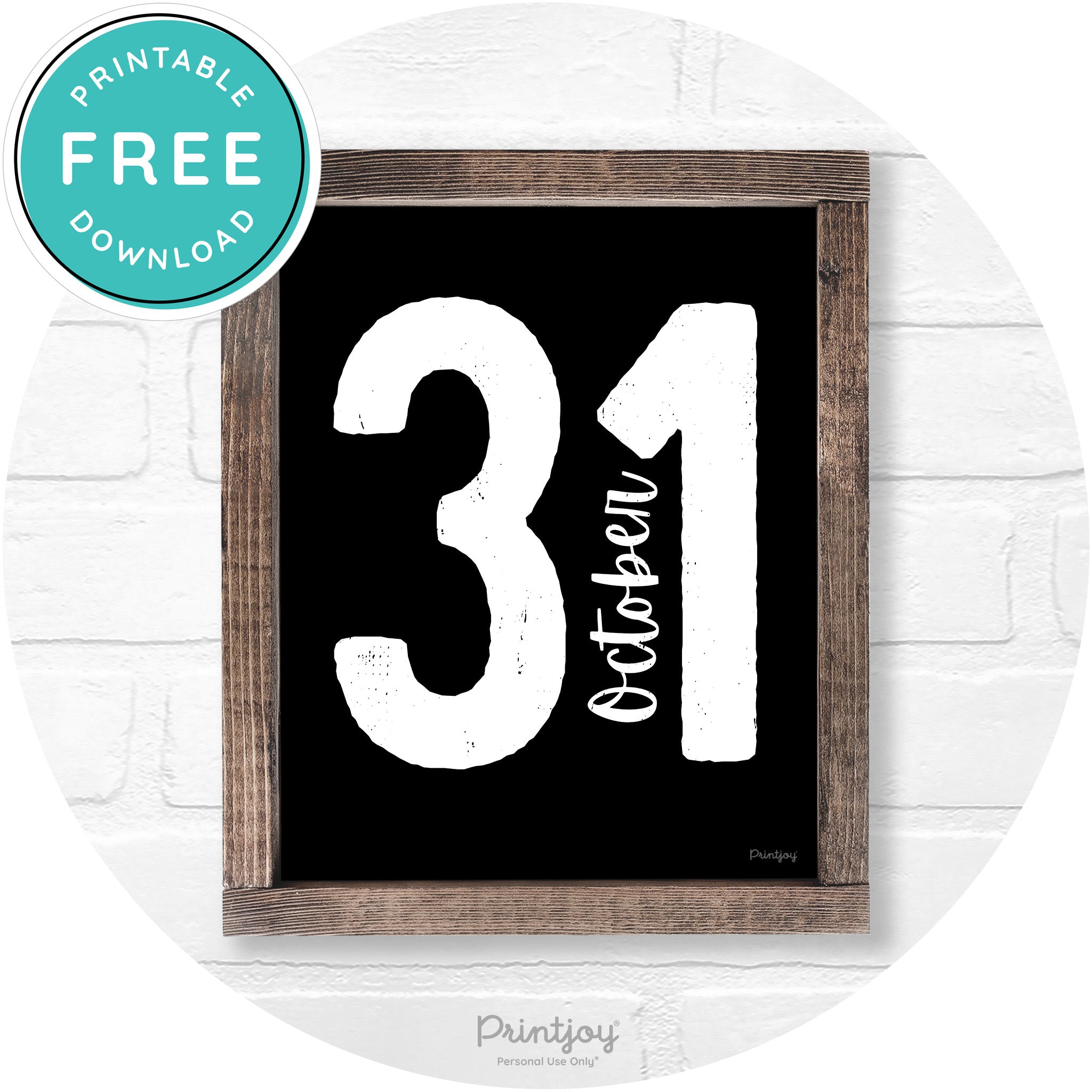 October 31 Halloween Rustic Farmhouse Wall Art Free Printable - Printjoy