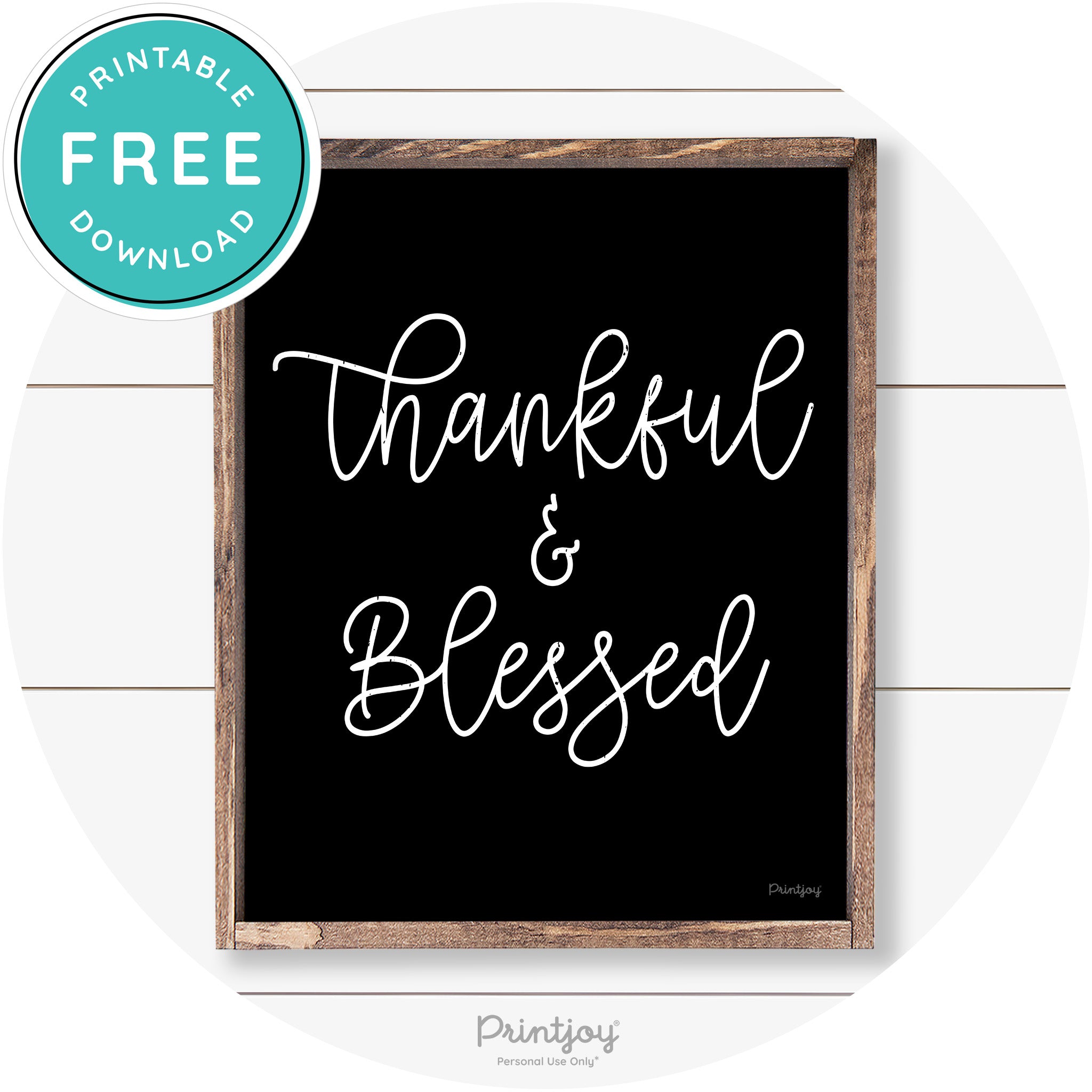 Thankful And Blessed Thanksgiving Farmhouse Wall Art Free Printable - Printjoy