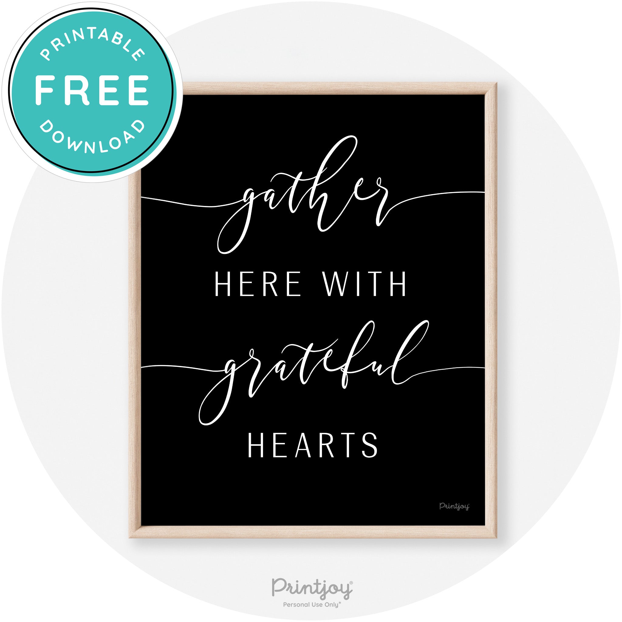 Gather Here Grateful Hearts Thanksgiving Transitional Art Free Printable - Printjoy