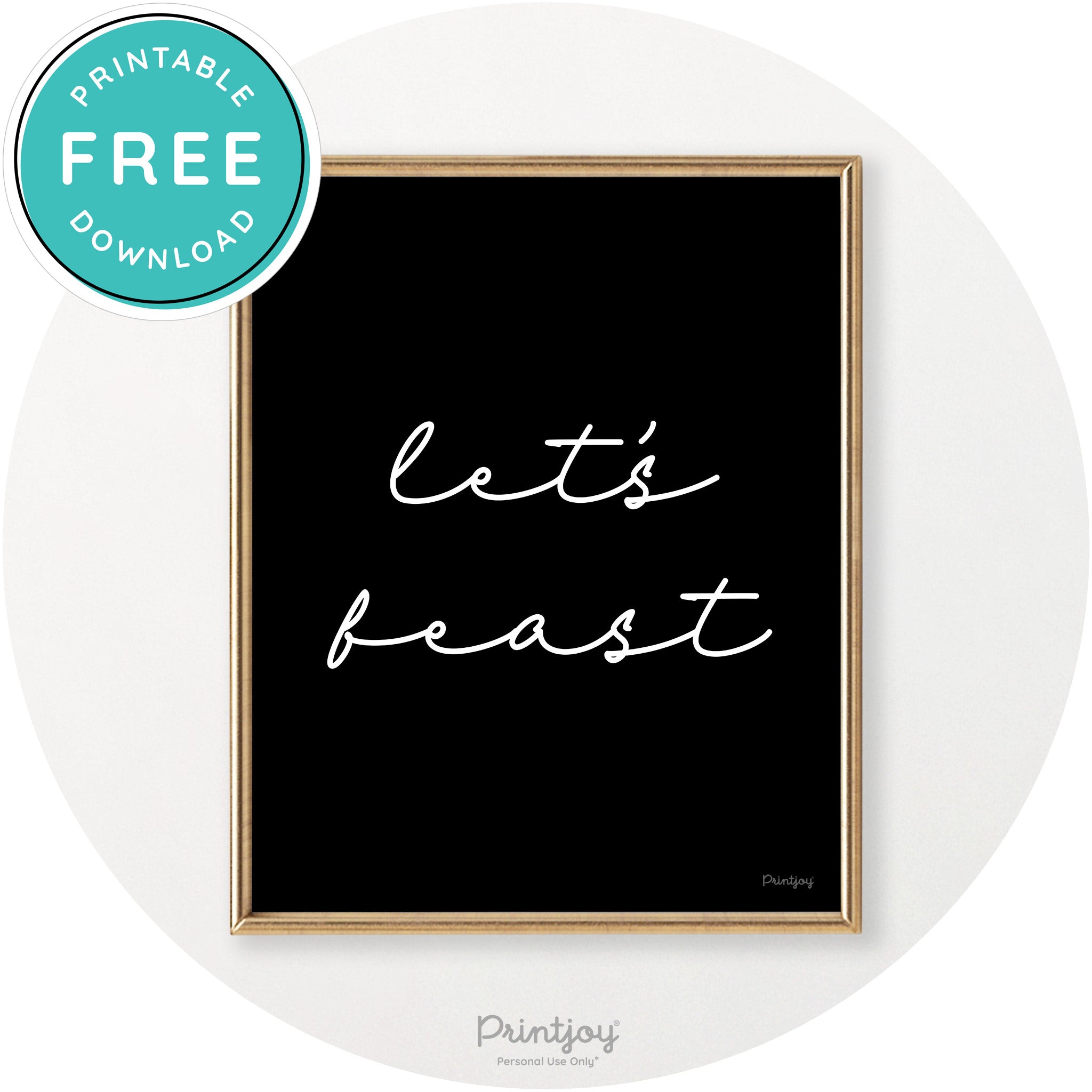 Let's Feast Cute Thanksgiving Modern Chic Wall Art Free Printable - Printjoy